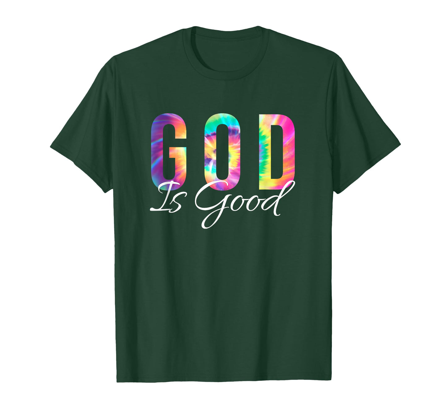 God Is Good Bible Verse Psalm Christian Faith Jesus Tie Dye T-Shirt