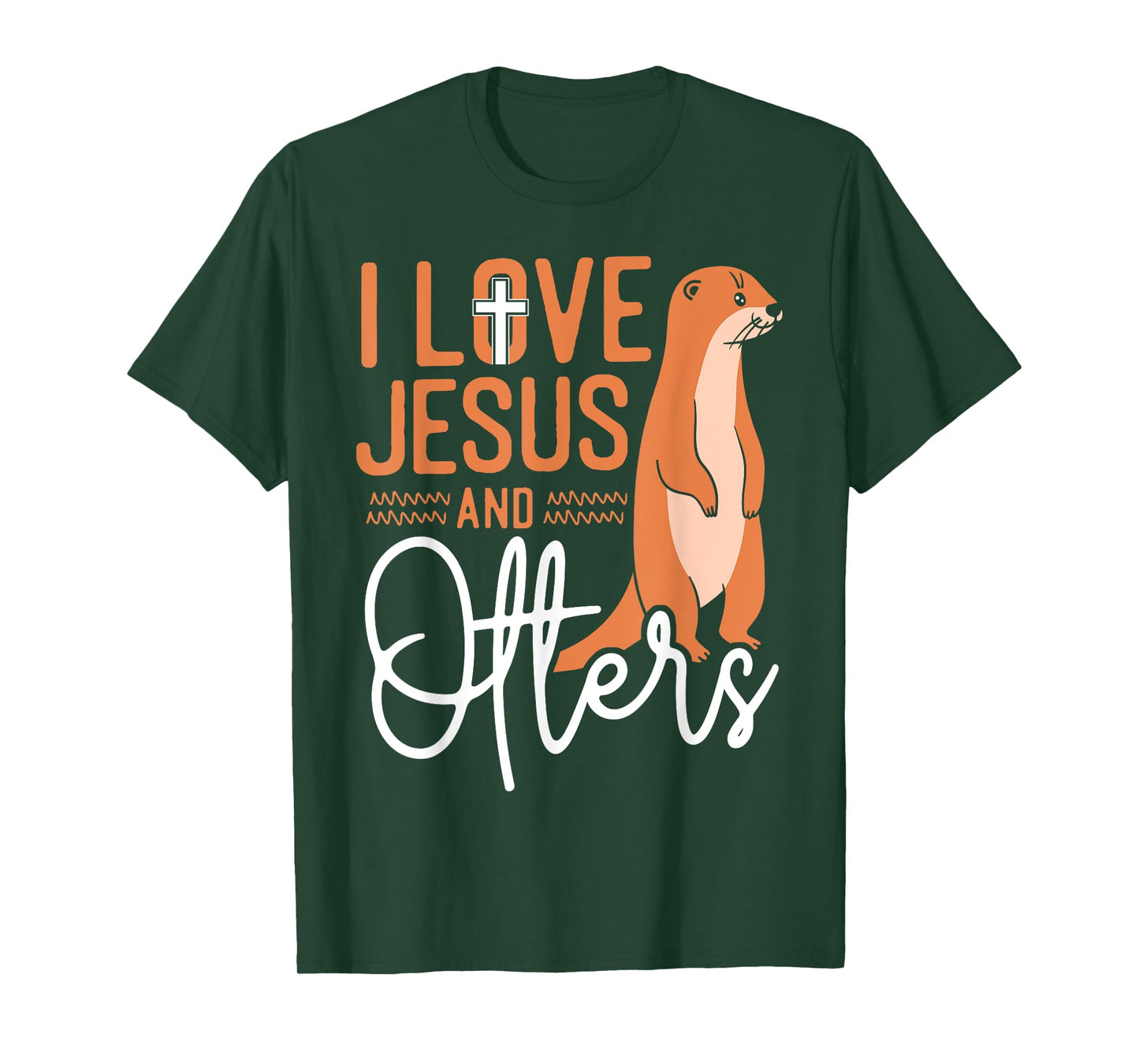 Otter Jesus Faith Christian I Love Jesus And Otters T-Shirt