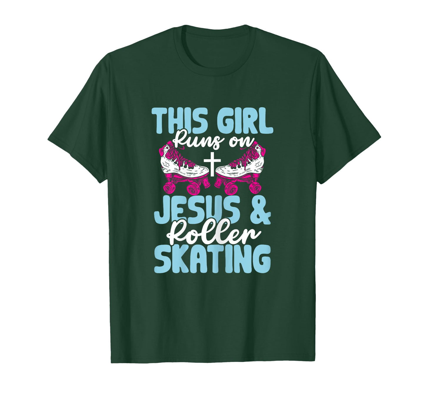 Rollerskate This Girl Runs On Jesus And Roller Skating T-Shirt