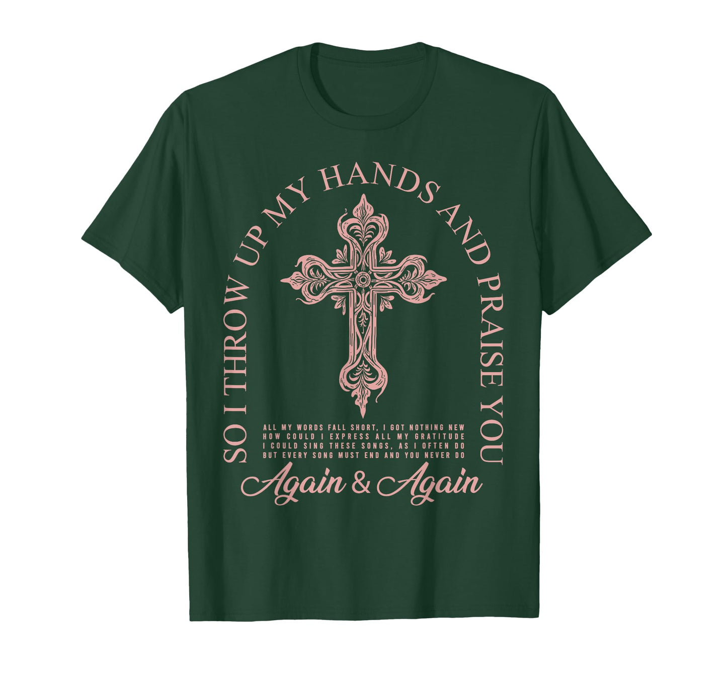 Brandon So I Throw Up My Hands Lake And Praise You T-Shirt