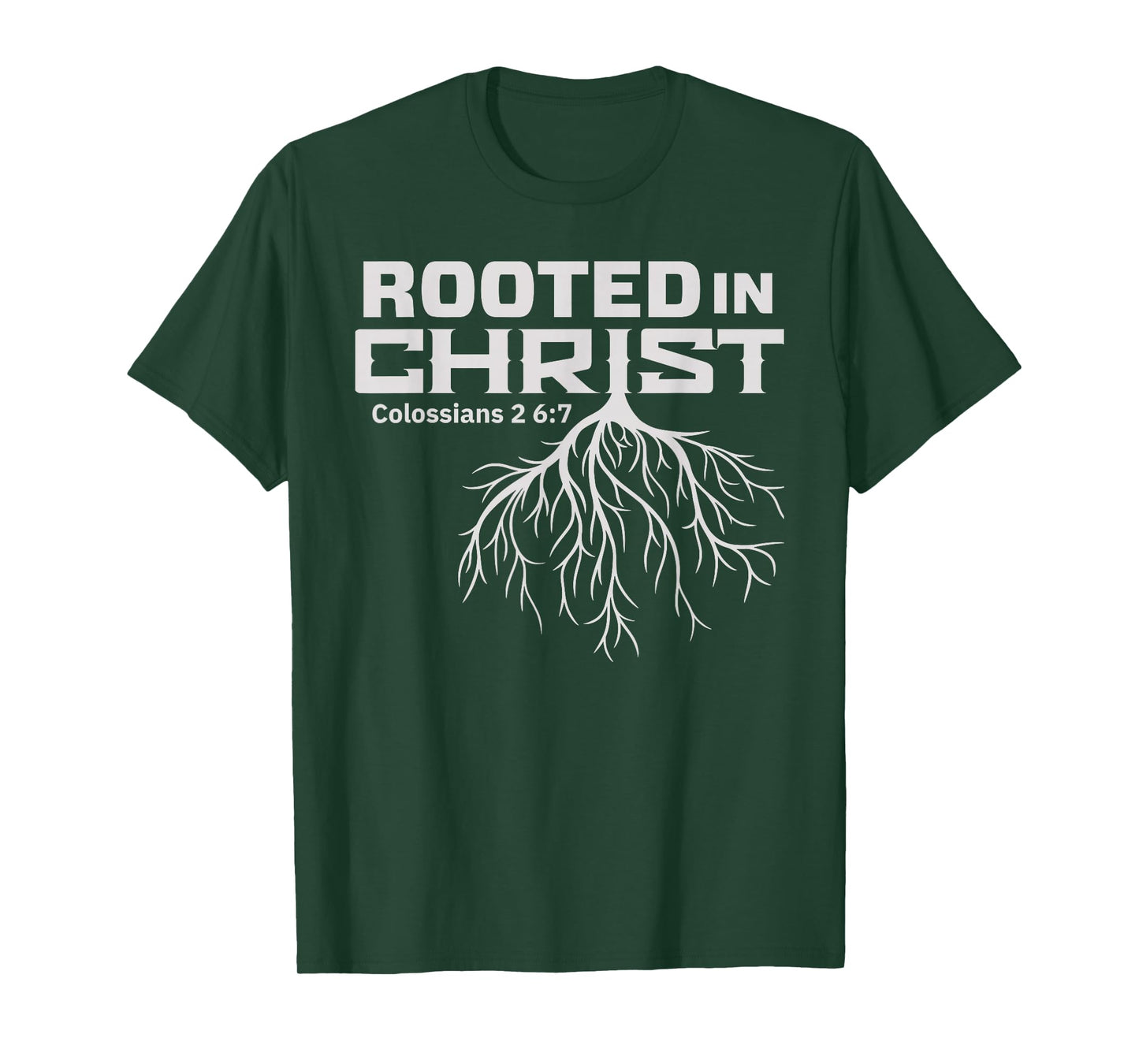 Men's Rooted in Christ Colossians 2:7 T-Shirt