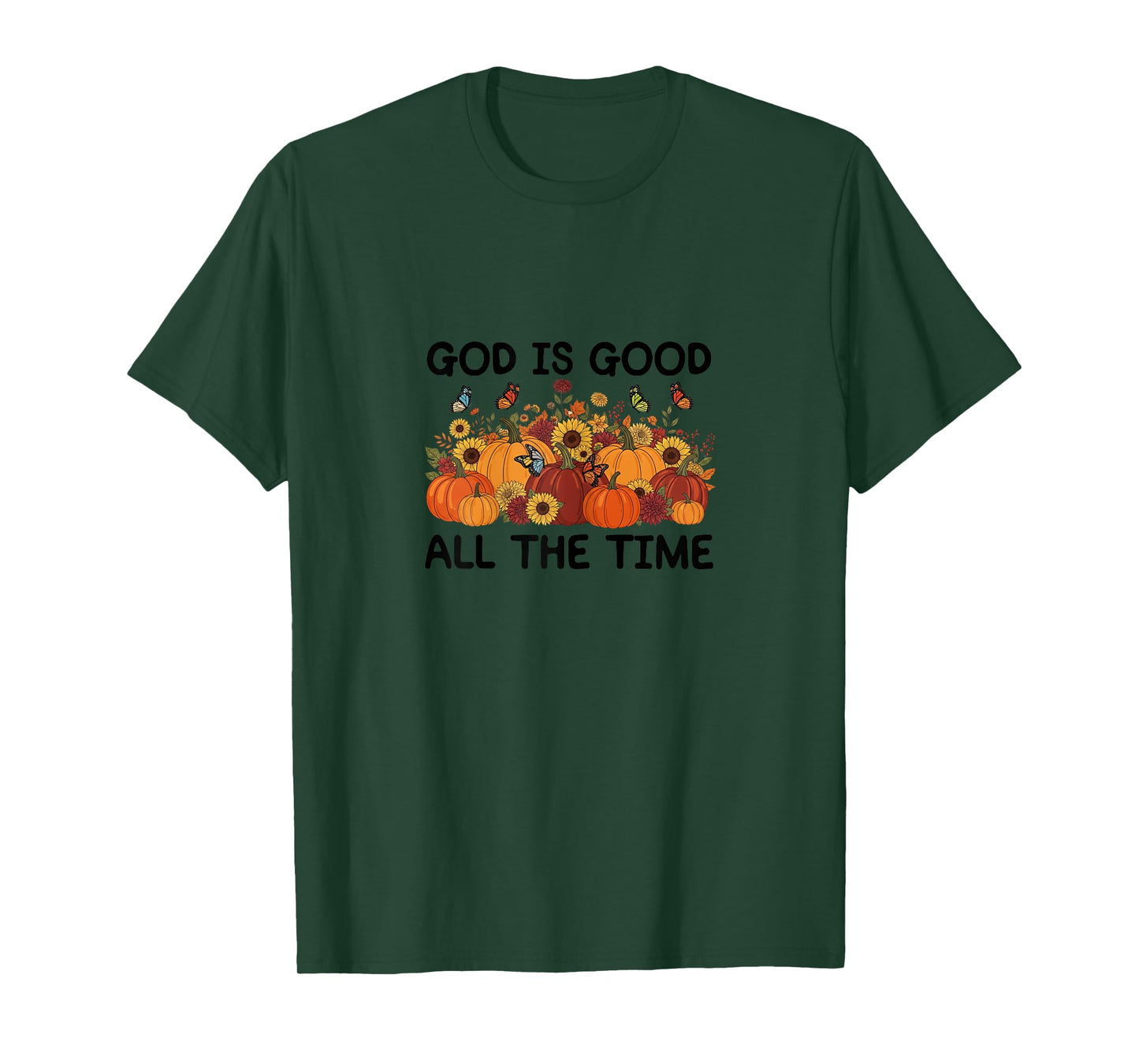 God is Good All The Time Fall Pumpkin T-Shirt