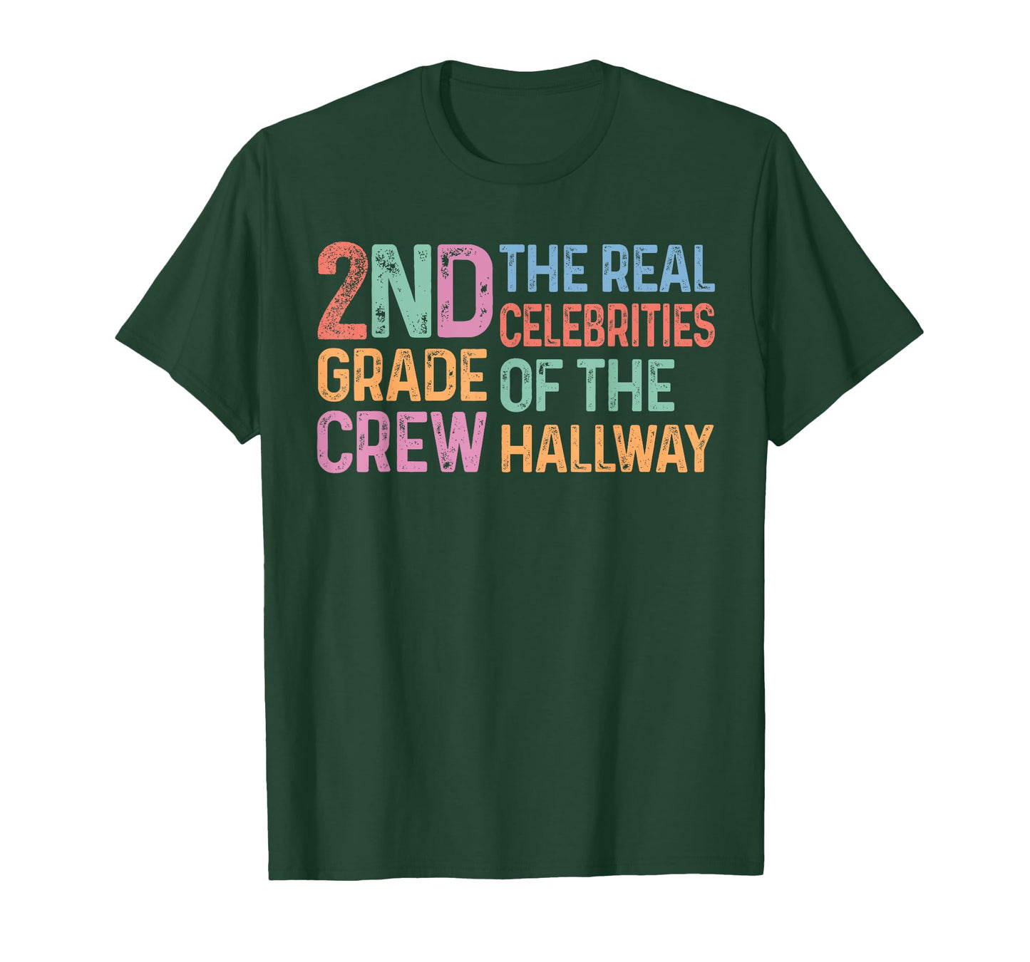Second 2nd Grade Crew The Real Celebrities of the Hallway T-Shirt