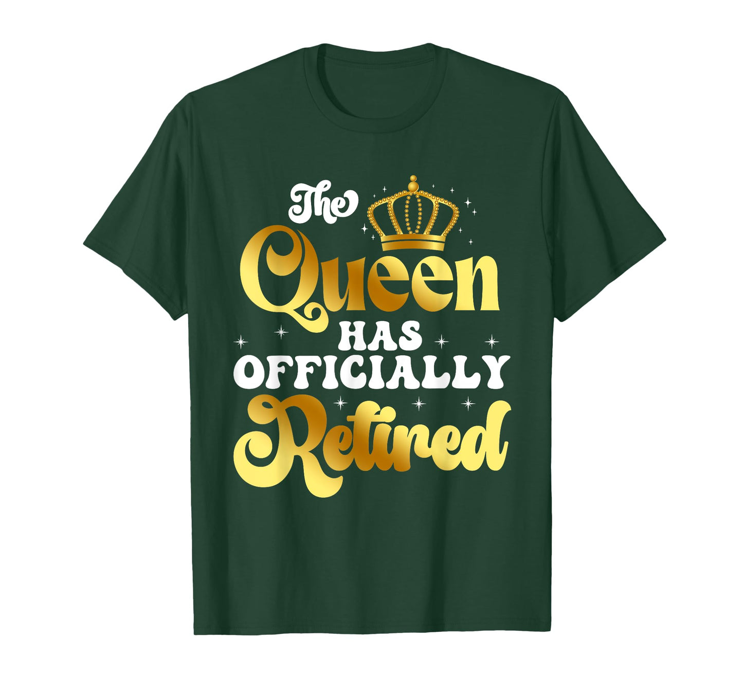 Womens The Queen Has Officially Retired Funny Retirement T-Shirt