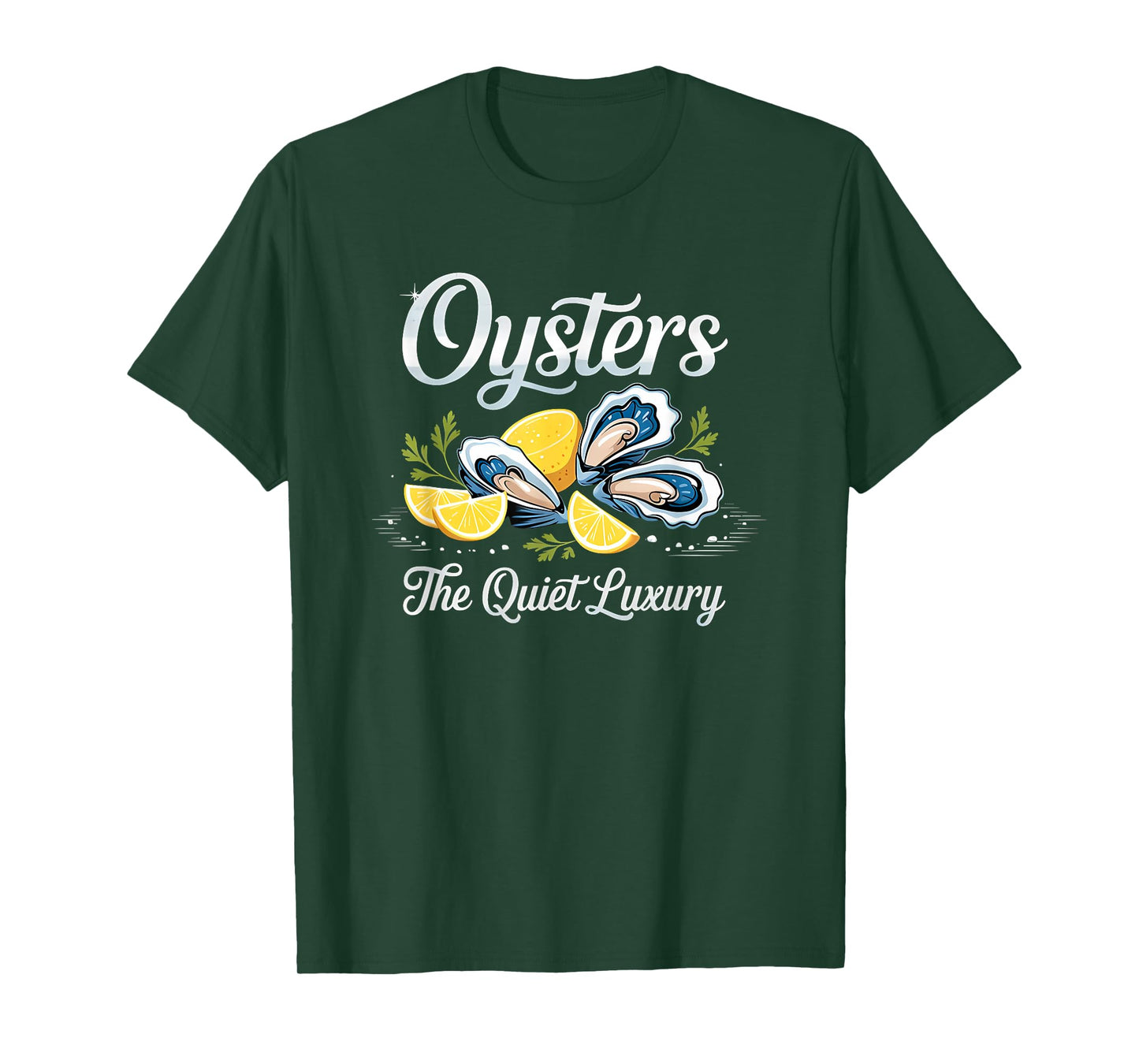 oysters the quiet luxury T-Shirt