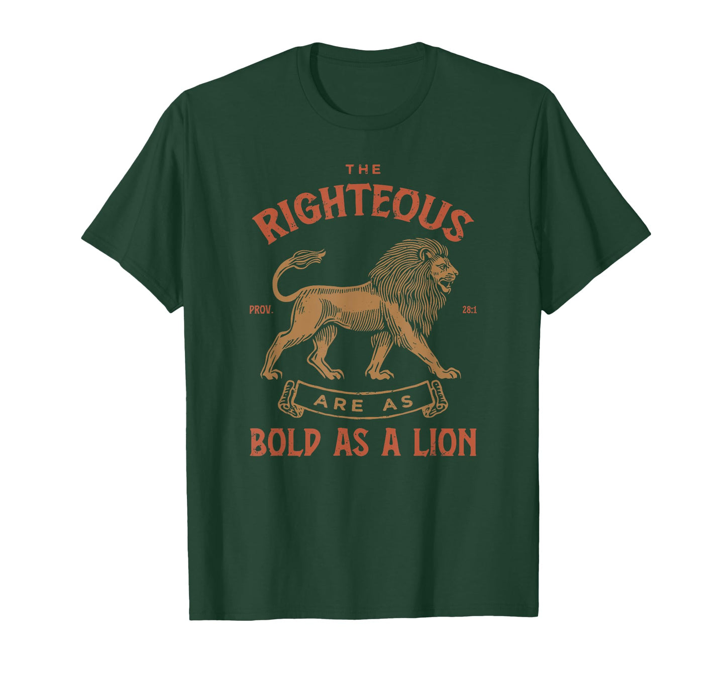 Righteous Bold As A Lion Proverbs 28:1 Christian Men T-Shirt