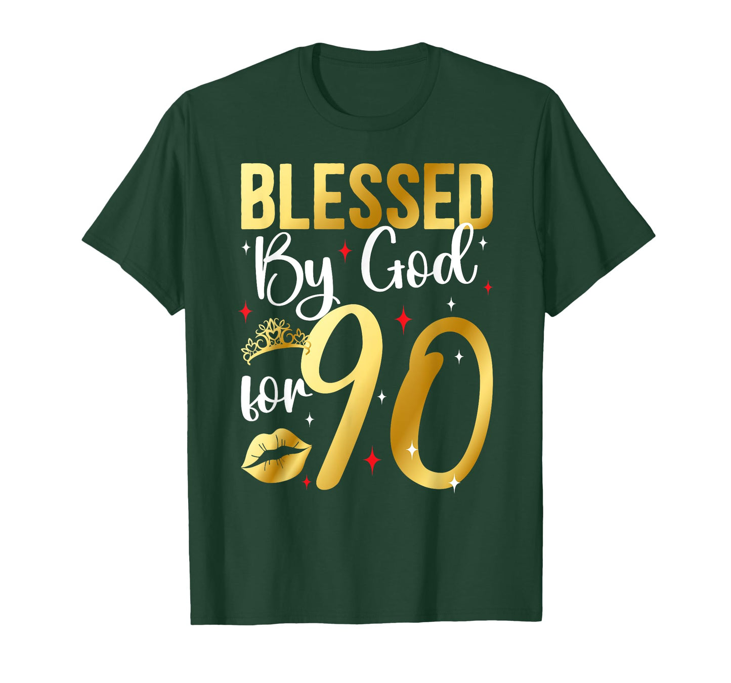 Blessed By God 90 Year Old 90th Birthday It's My 90th Bday T-Shirt