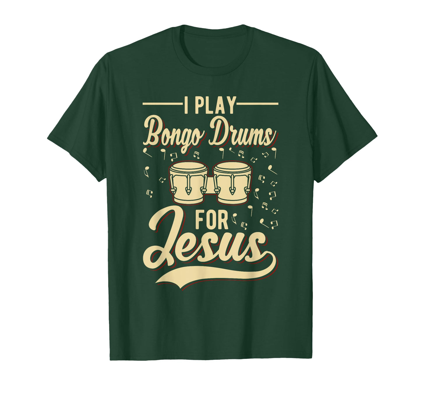 I Play Bongo Drums For Jesus - Christian T-Shirt