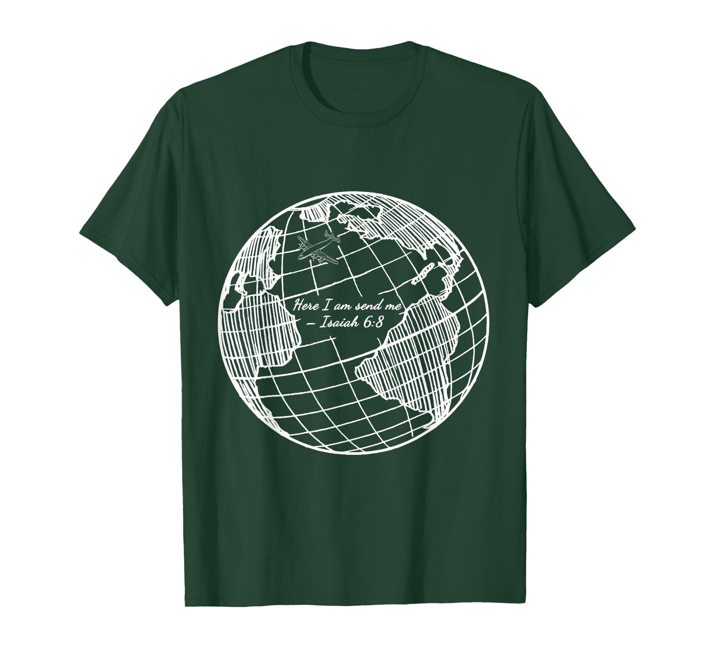 Here I am send me Isaiah 6:8 Christian Missionary T-Shirt T-Shirt