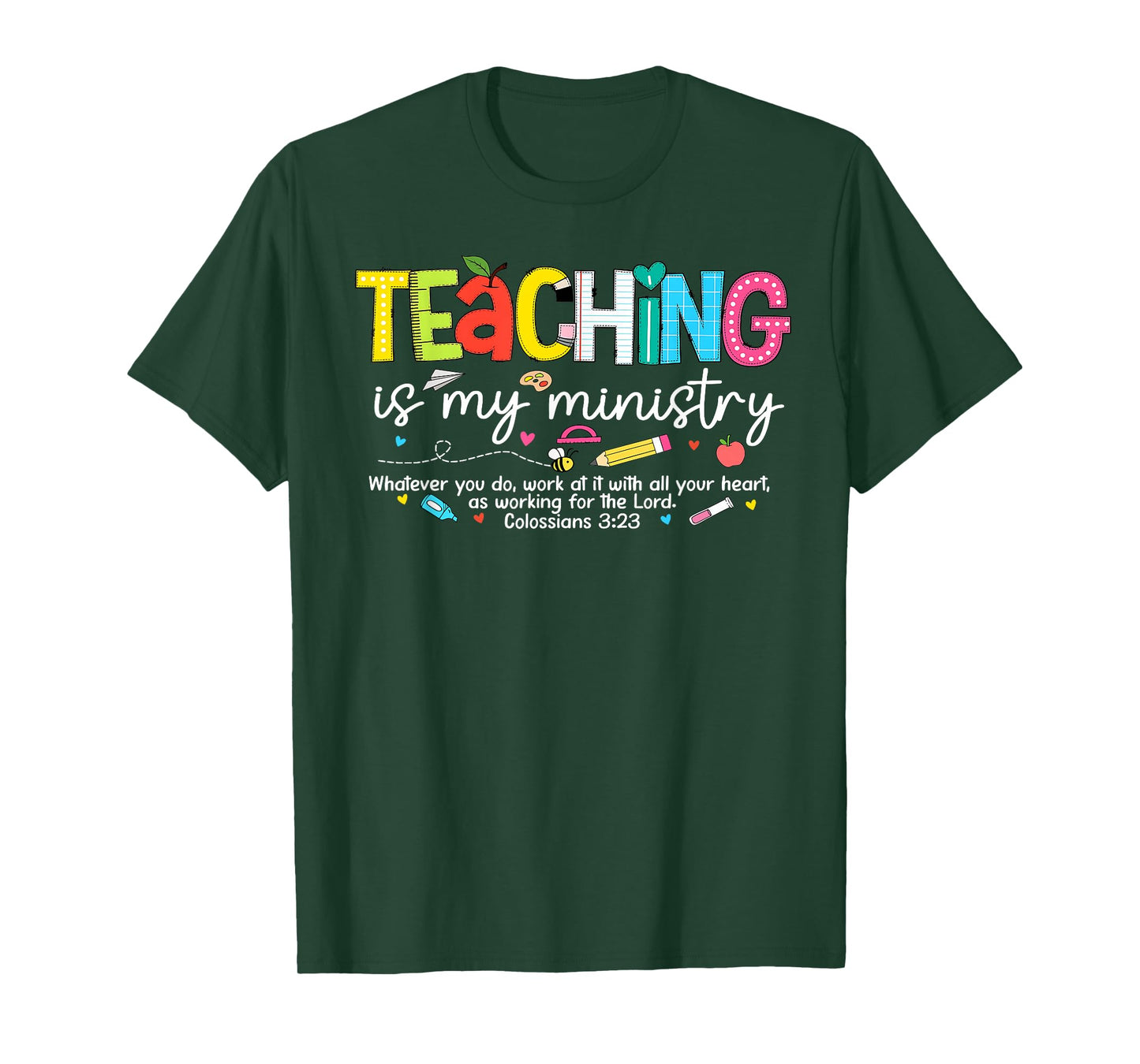 Teaching is My Ministry God Christian Teacher Back to School T-Shirt