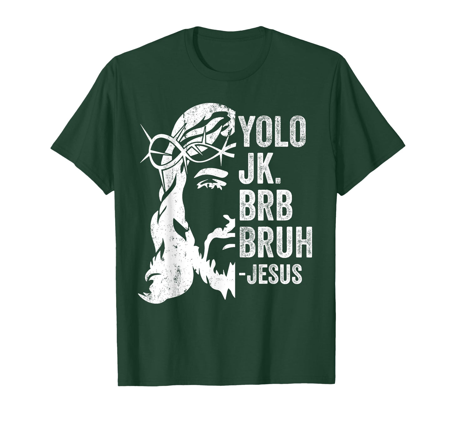 Yolo Jk Brb BRUH Jesus Funny Easter Ressurection Story Mens T-Shirt