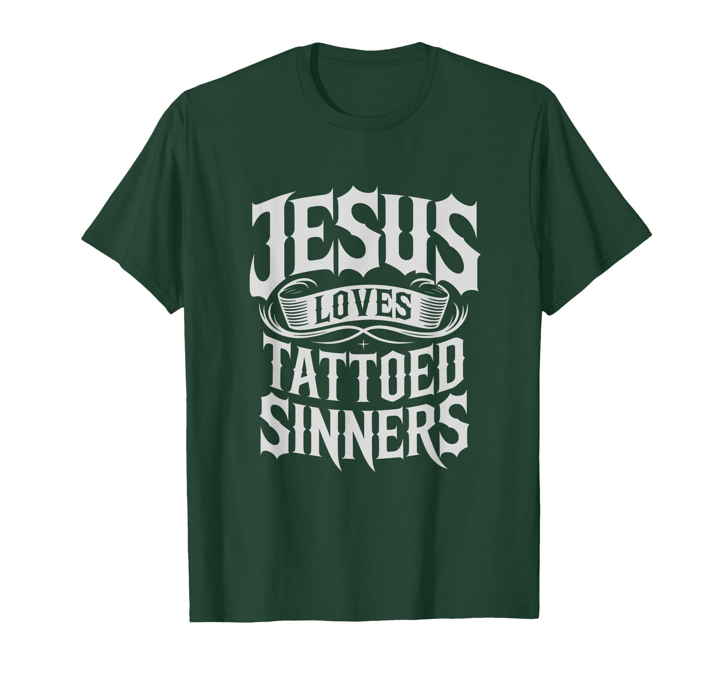 Jesus Loves Tattooed Sinners Christian Faith Inked Tattoo T-Shirt
