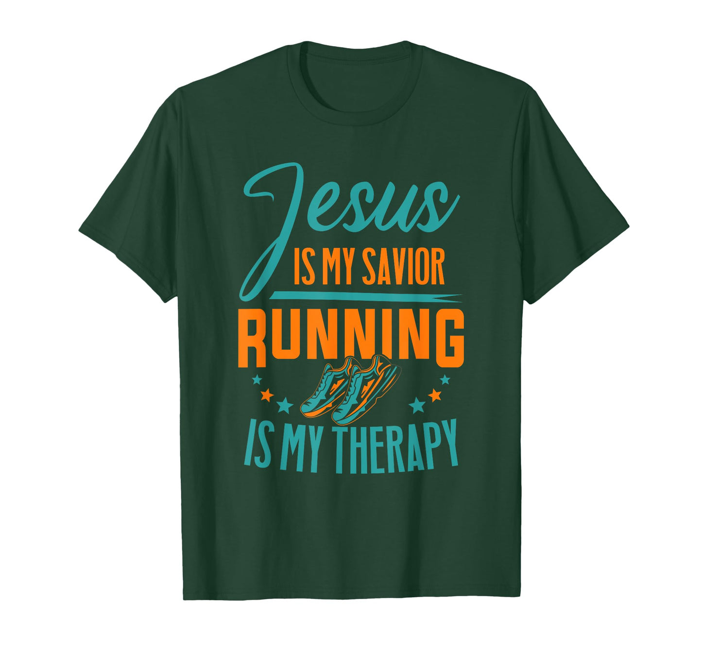 Marathoner Jesus Is My Savior Running Is My Therapy Marathon T-Shirt