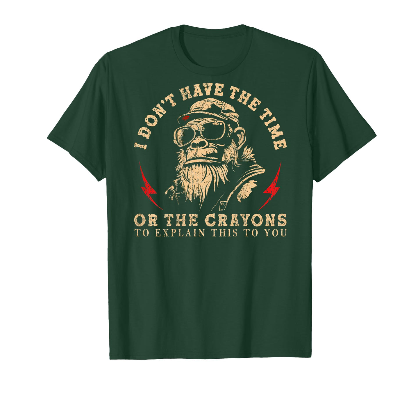 I Don't Have The Time Or The Crayons Funny Monkey (On Back) T-Shirt