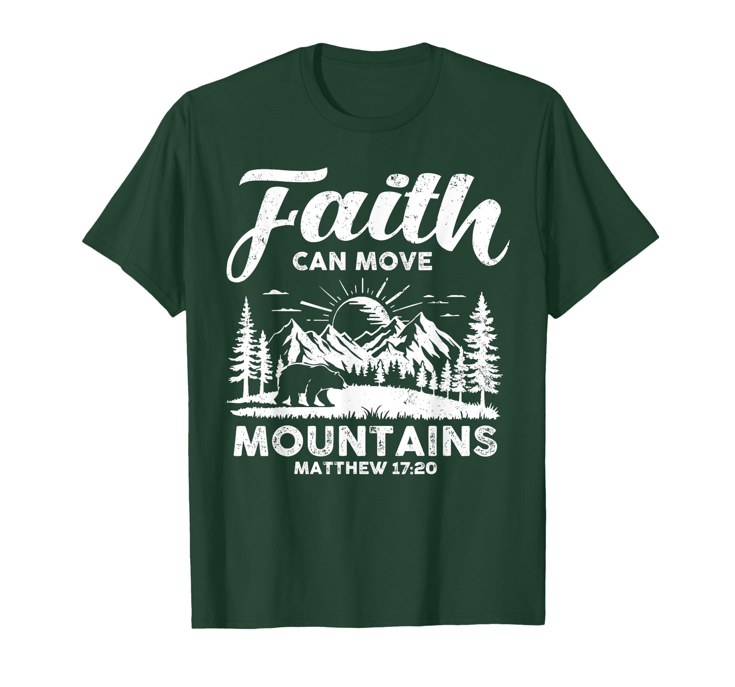 Faith Can Move Mountains Christian Spirit God Bible Verse T-Shirt