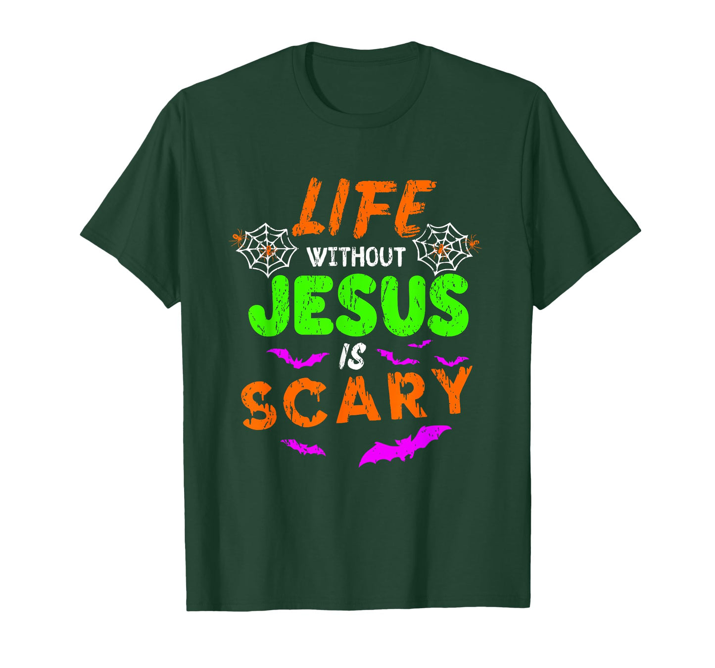 Life Without Jesus Is Scary Christian Halloween Humor Gifts T-Shirt