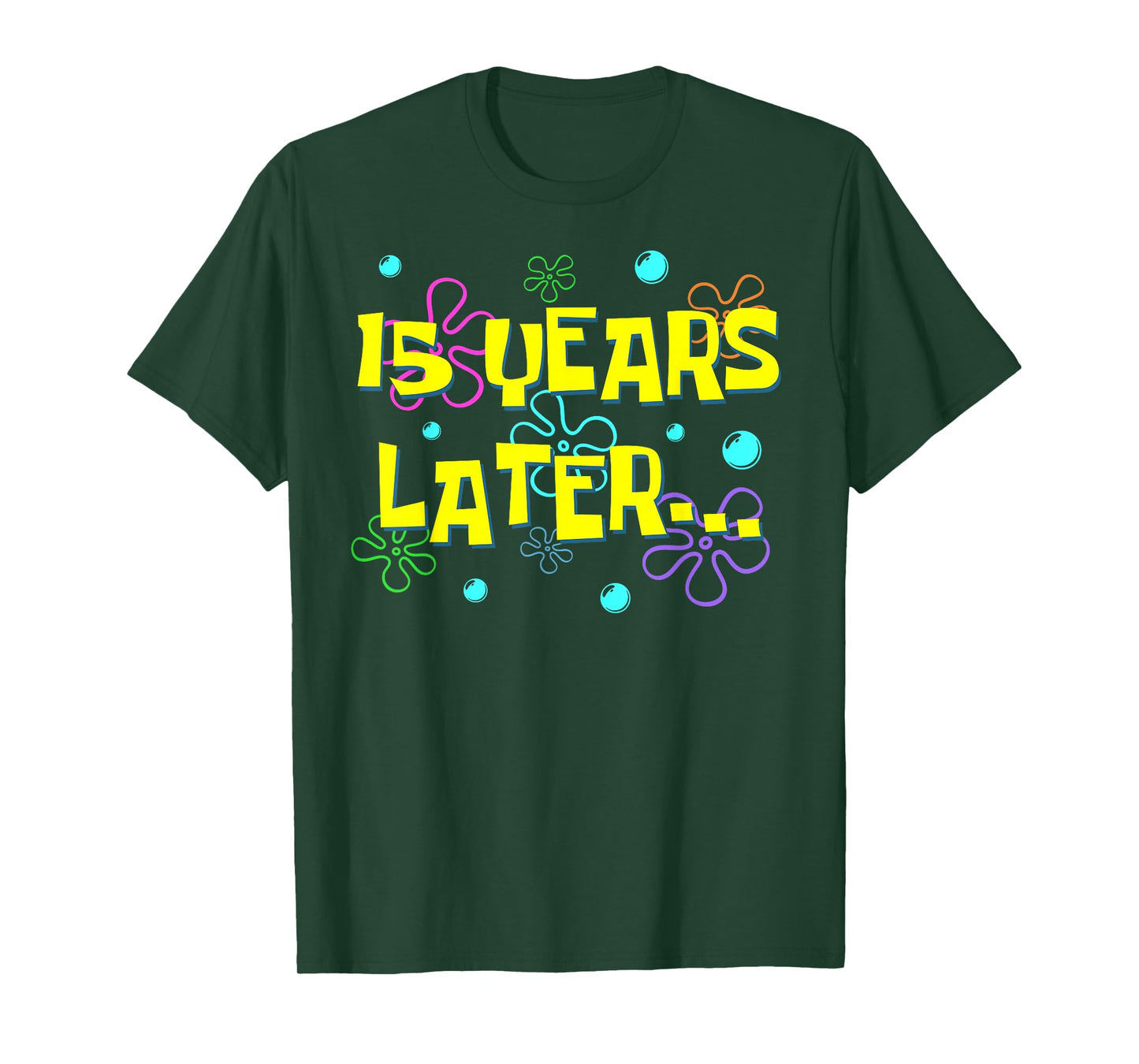 Bruh Fifteen 15 Years Later 15th Birthday Party Funny Meme T-Shirt