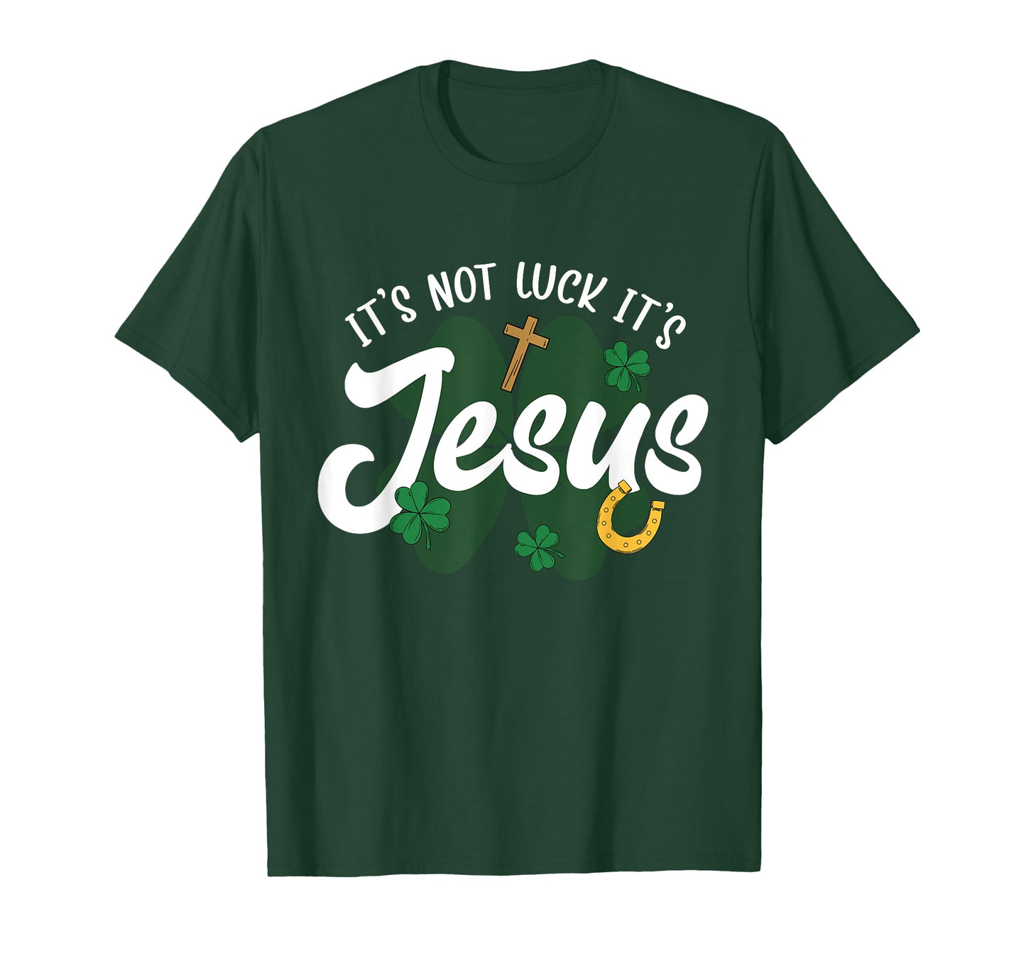 God Christian St Patricks Day Jesus Shamrock Lucky T-Shirt