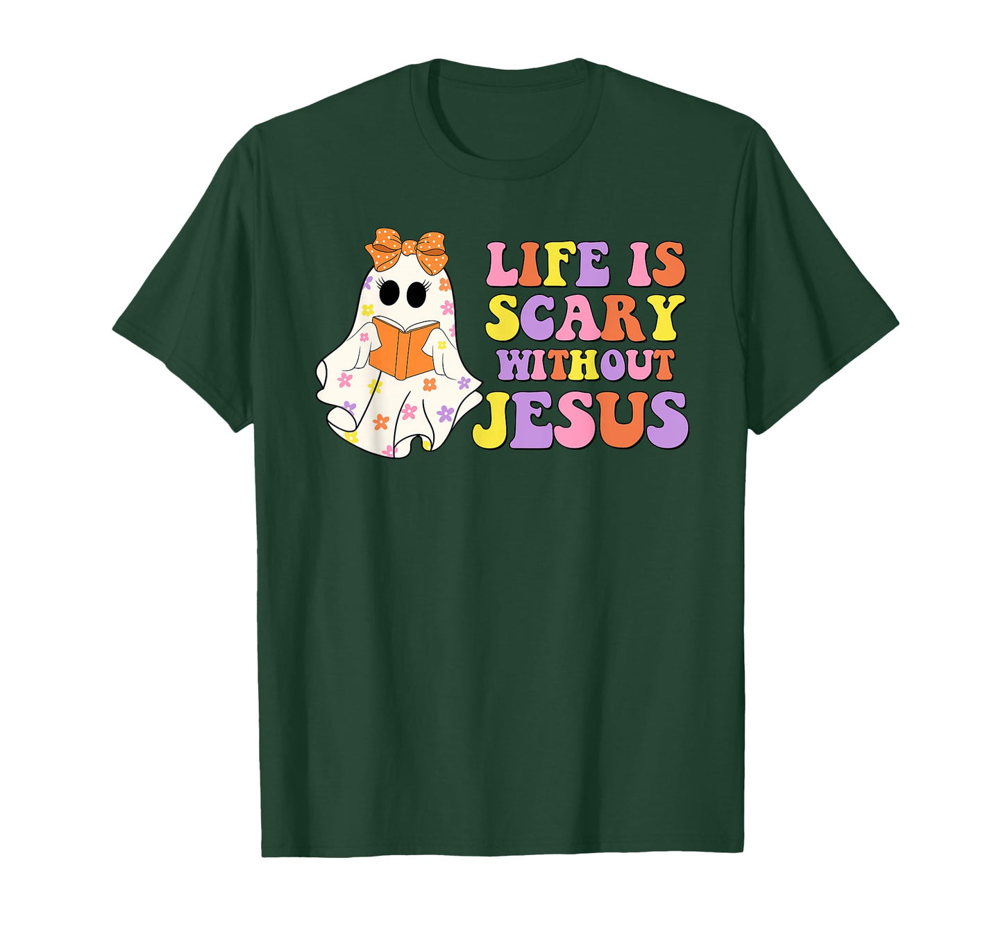 Spooky Life is Scary Without Jesus Christian Halloween T-Shirt