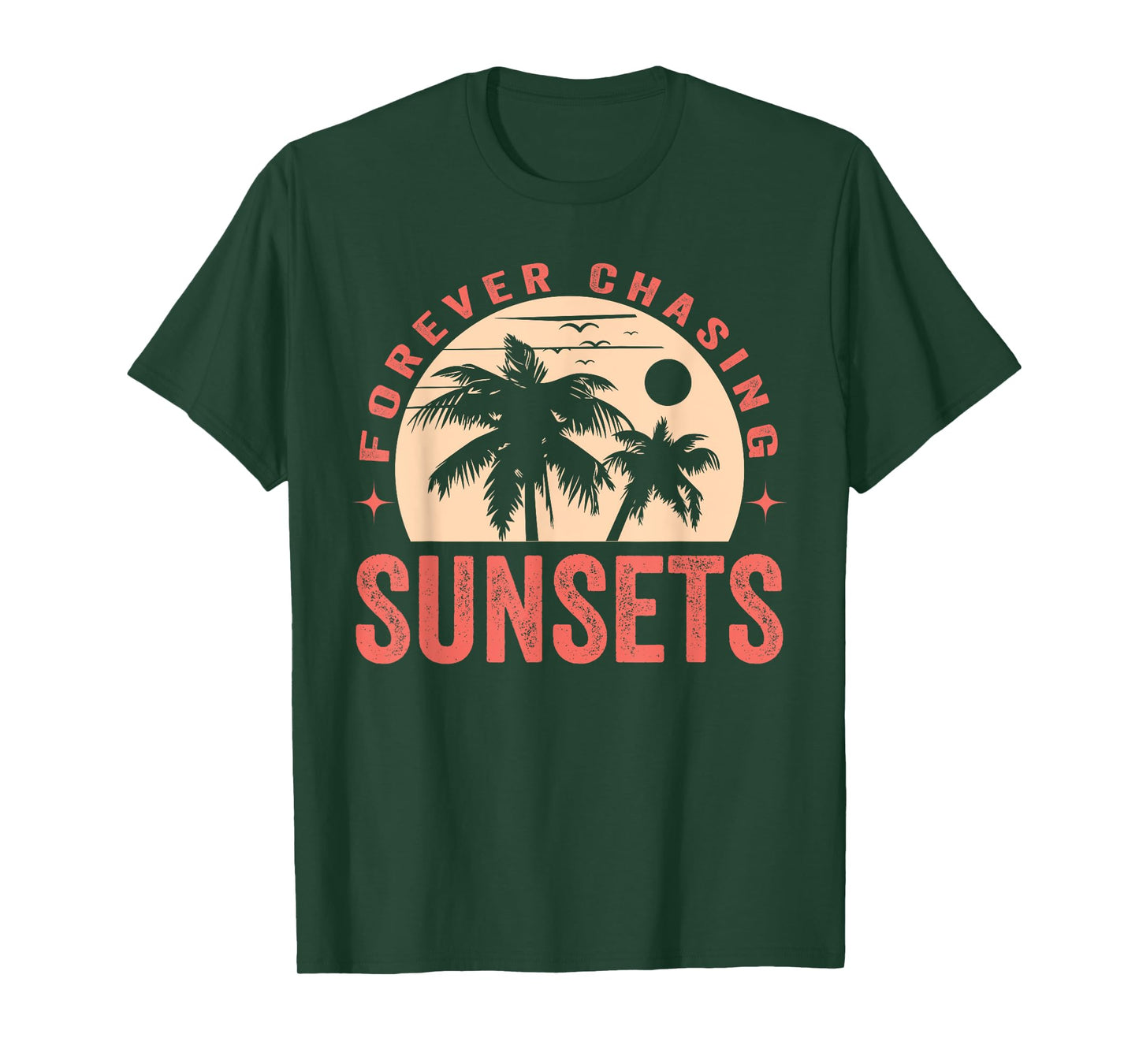 Forever Chasing Sunsets Summer Retro Sunset Beach Vacation Men Women T-Shirt