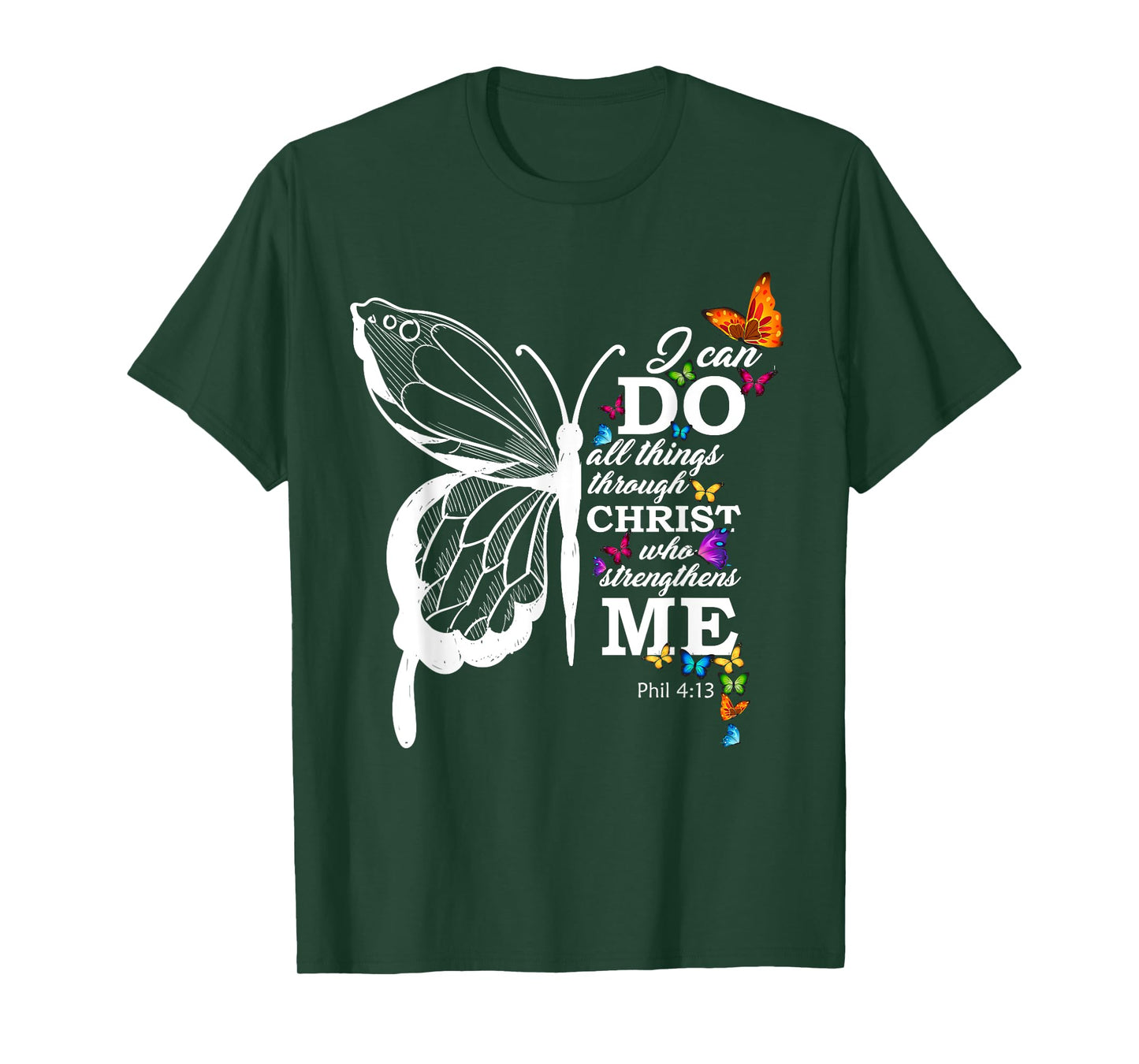 I Can All Through Christ Butterfly Art Religious T-Shirt