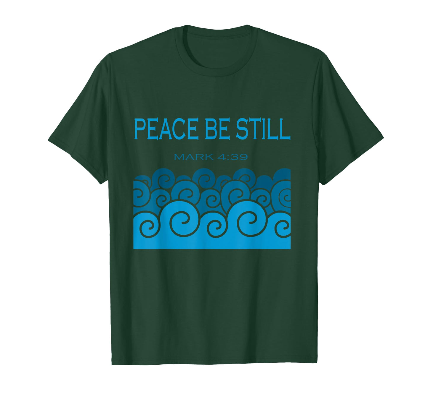 Peace Be Still Rebuke Affirmation Prayer Quote Mark 4 39 T-Shirt