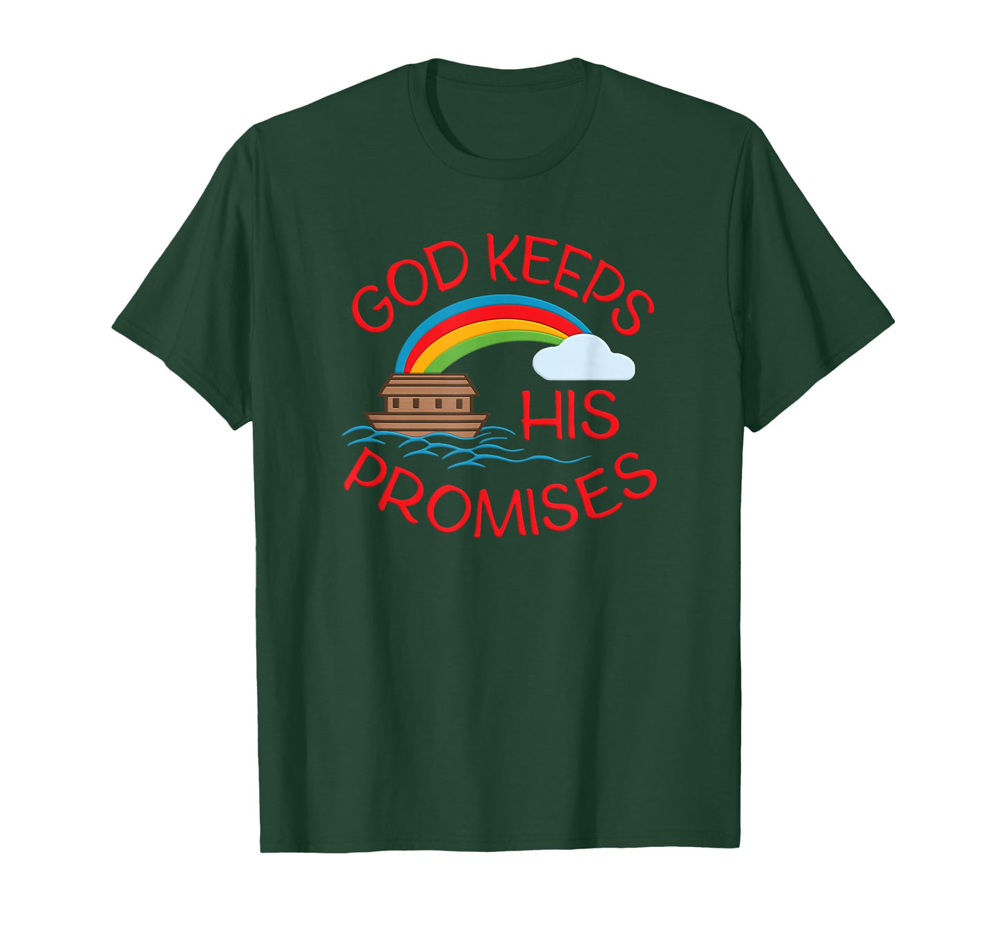 God Keeps His Promises Cute Religious Noahs Ark T-Shirt