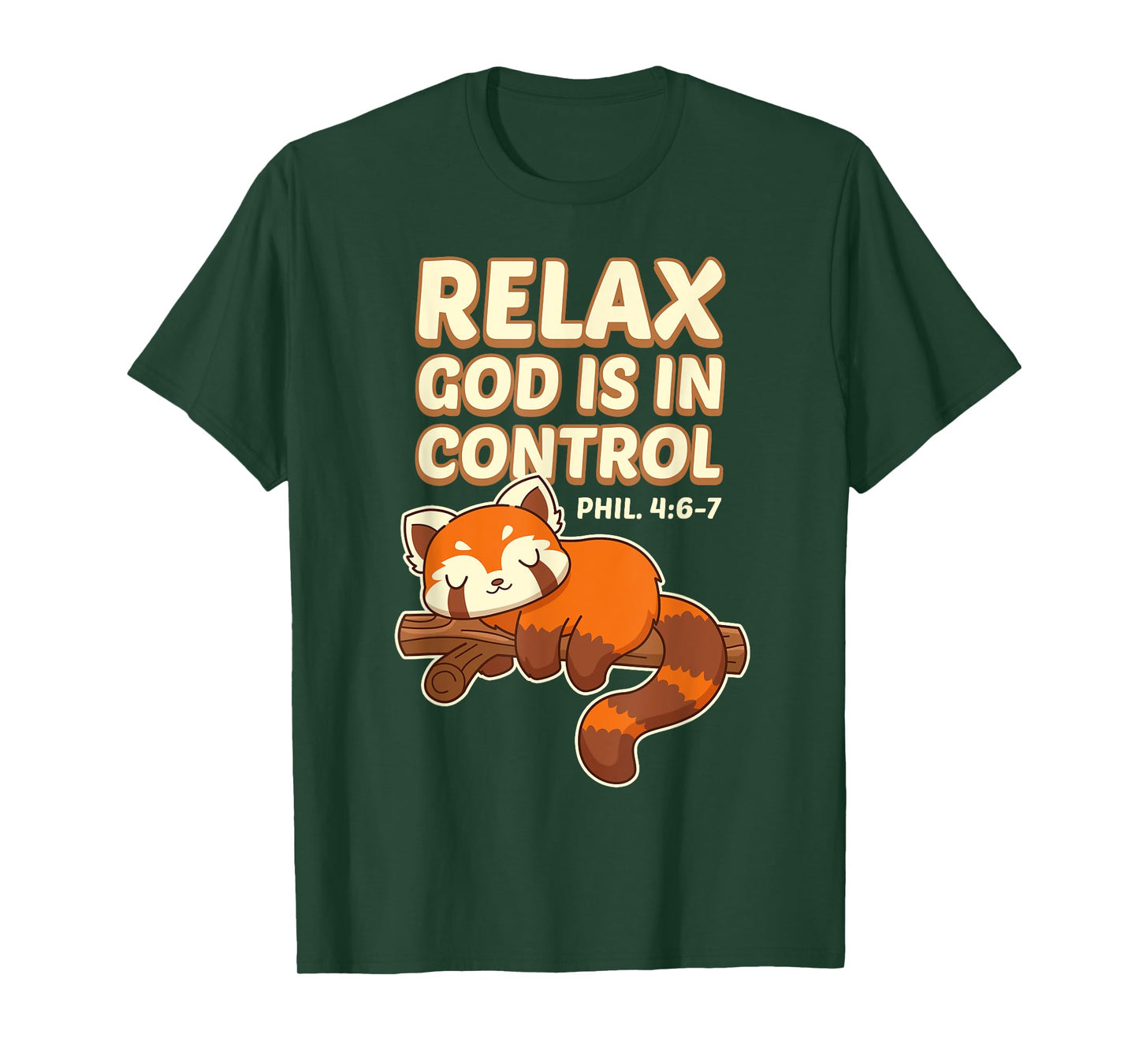 Inspiring Bible Quote With Red Panda - God Is In Control T-Shirt