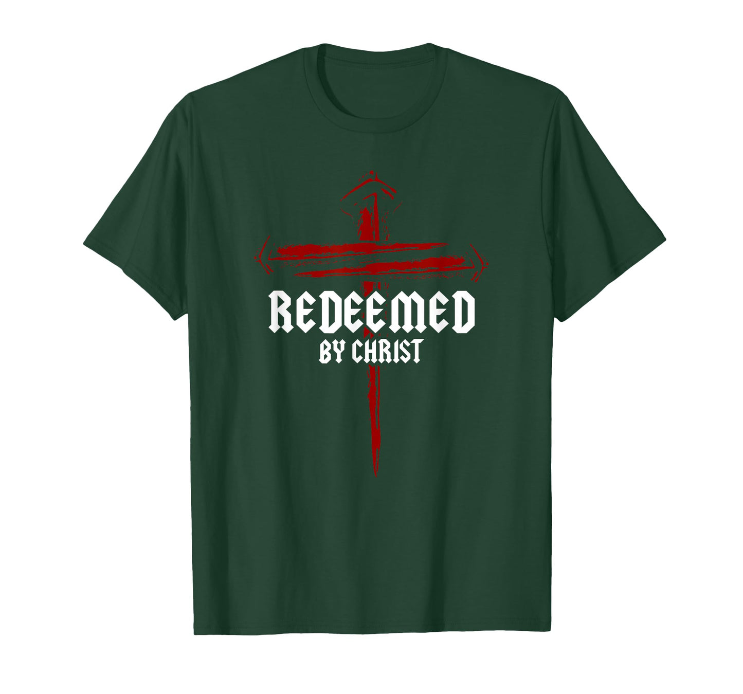 Redeemed by Christ Christian 3 Nails Cross Jesus Faith Bible T-Shirt