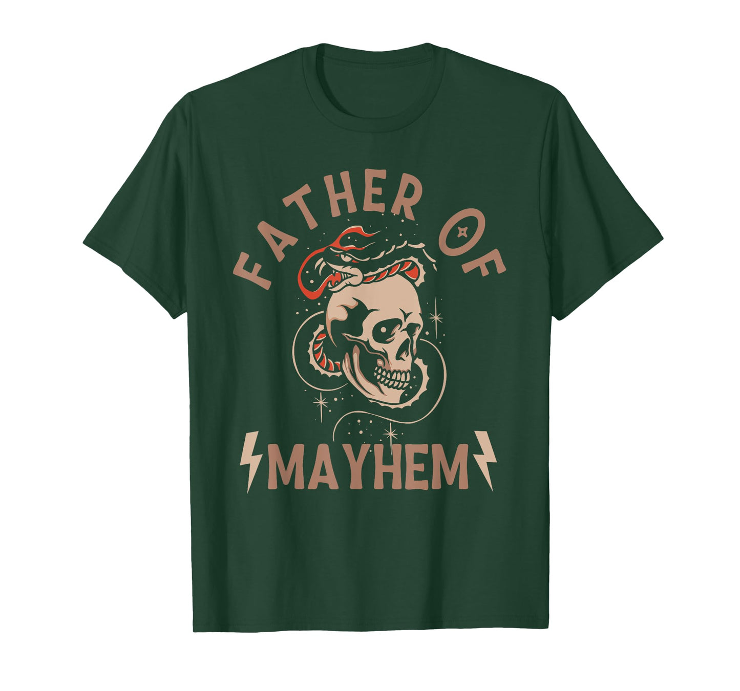FATHER OF MAYHEM Funny design T-Shirt