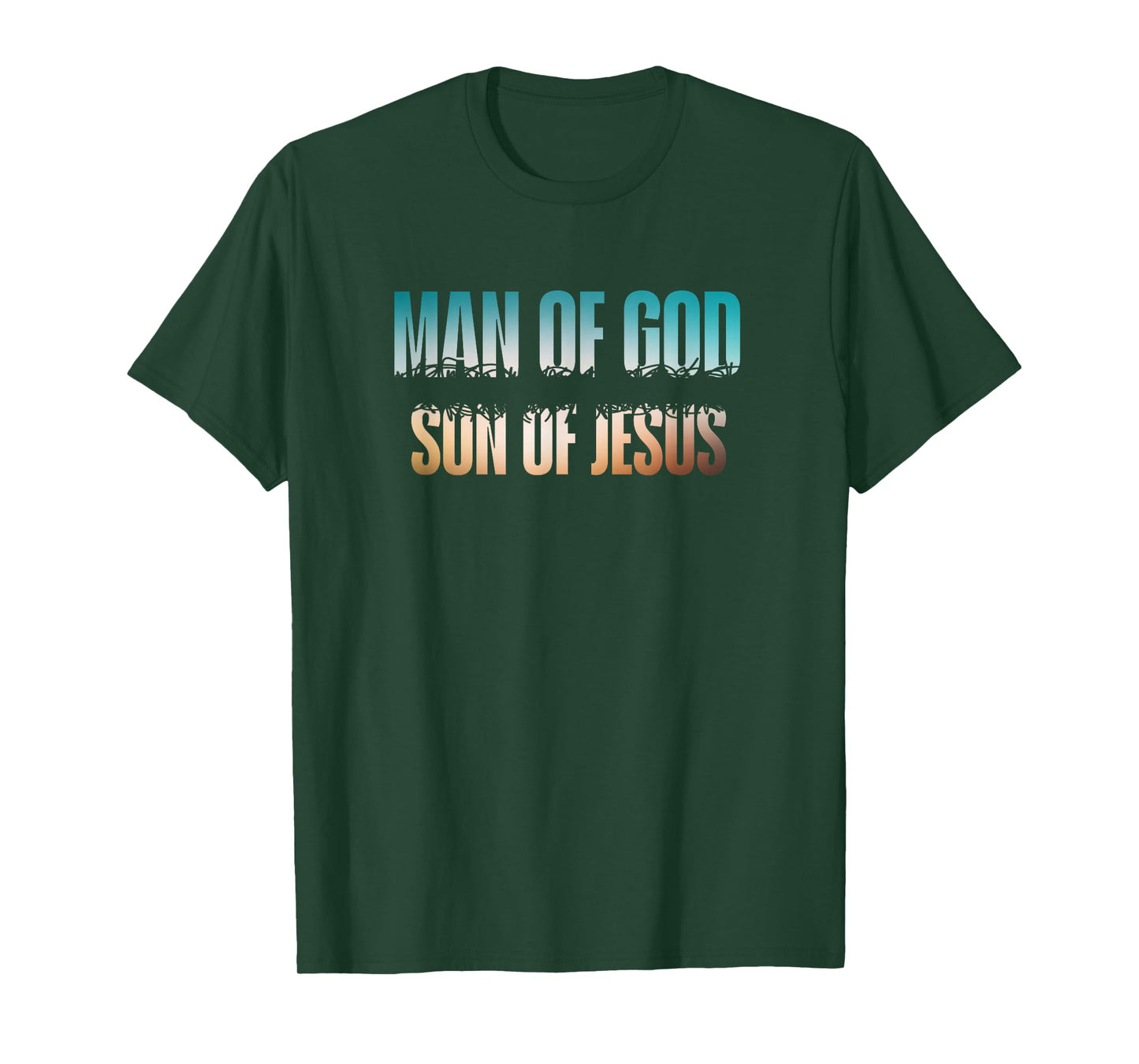 Man of God Son of Jesus Religious Tee T-Shirt