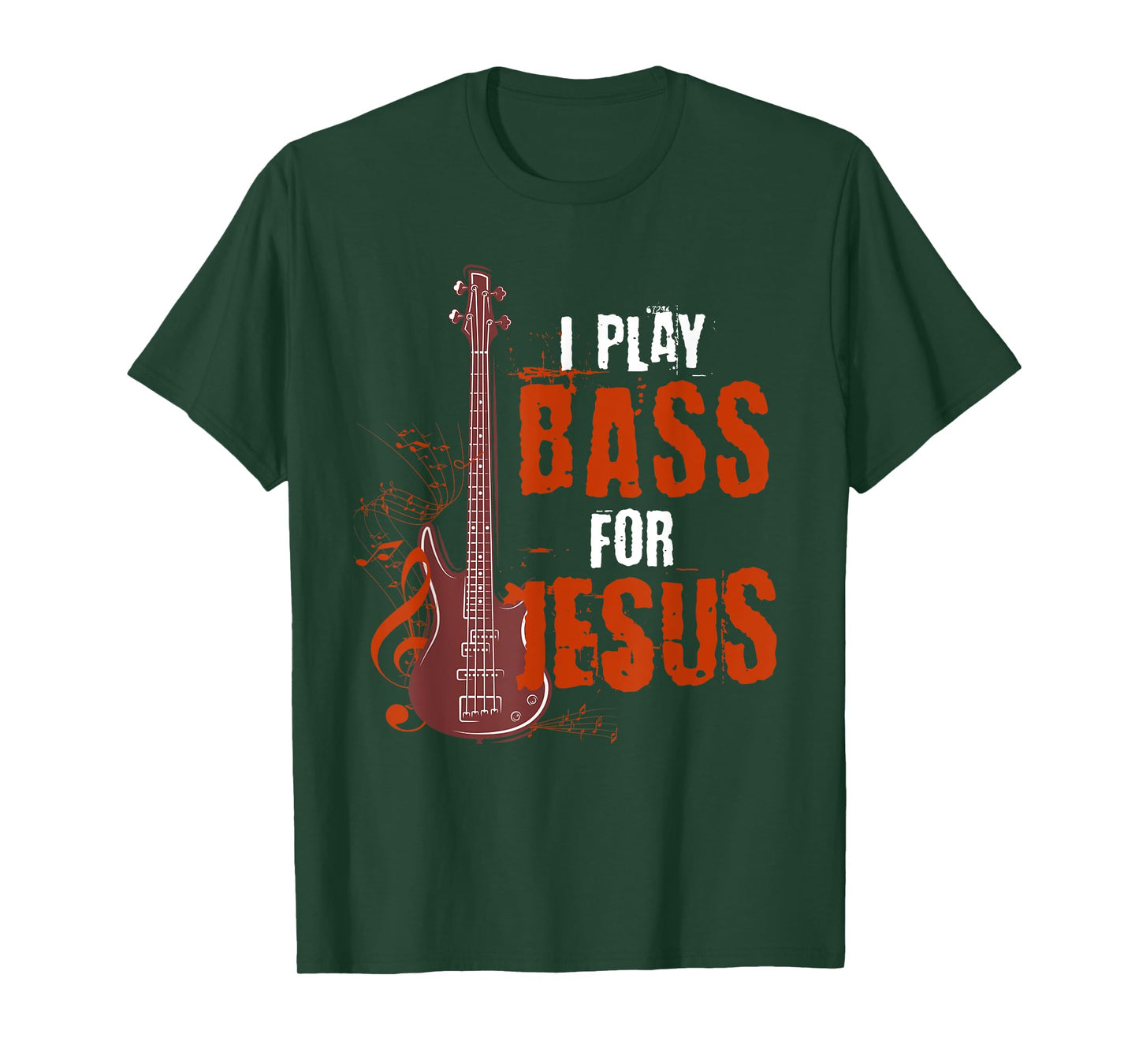 I Play Bass For Jesus Bass Guitarist T-Shirt
