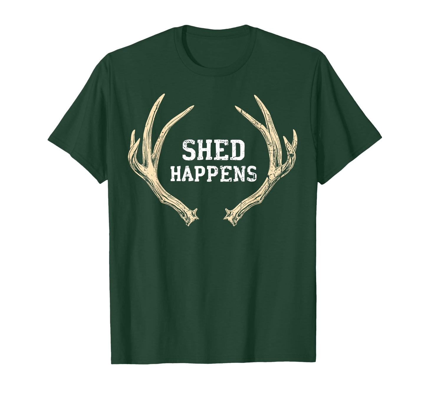 Shed Happens Buck Deer Hunter Joke Funny Deer Hunting T-Shirt