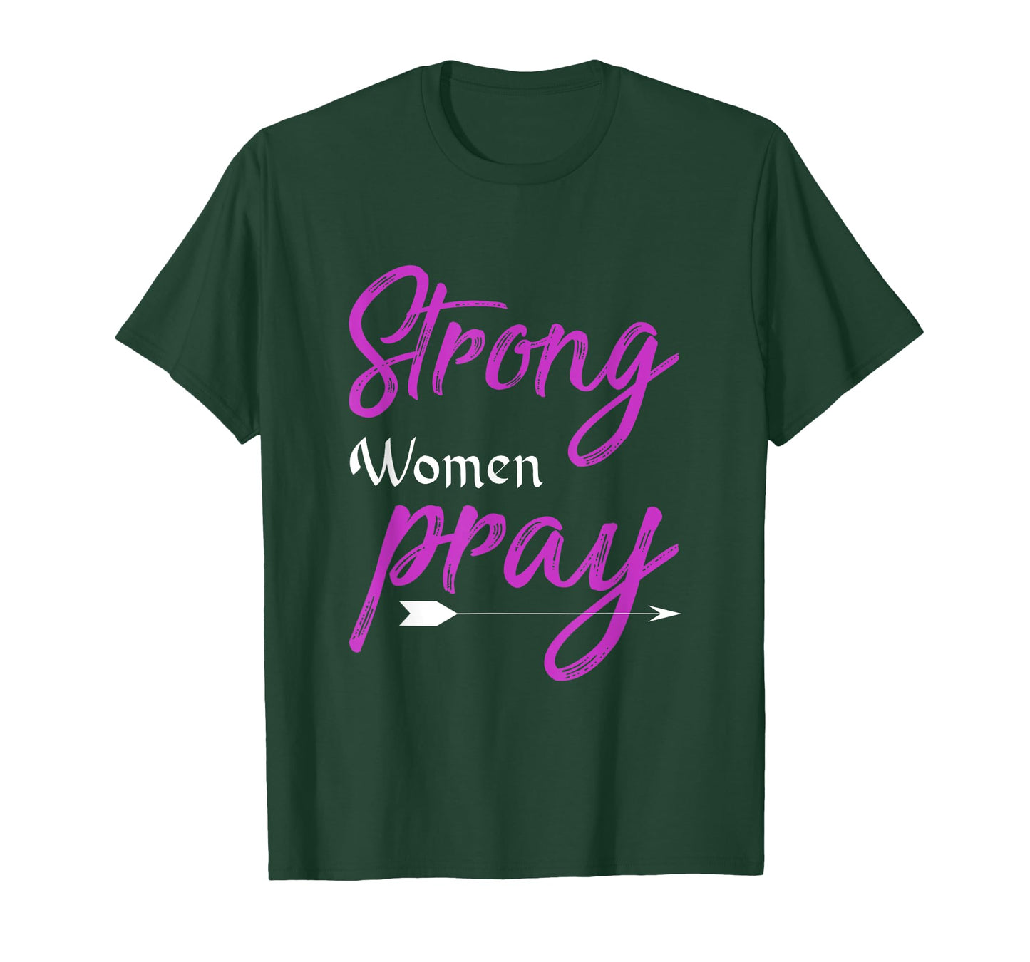 Strong Women Pray Jesus T-Shirt