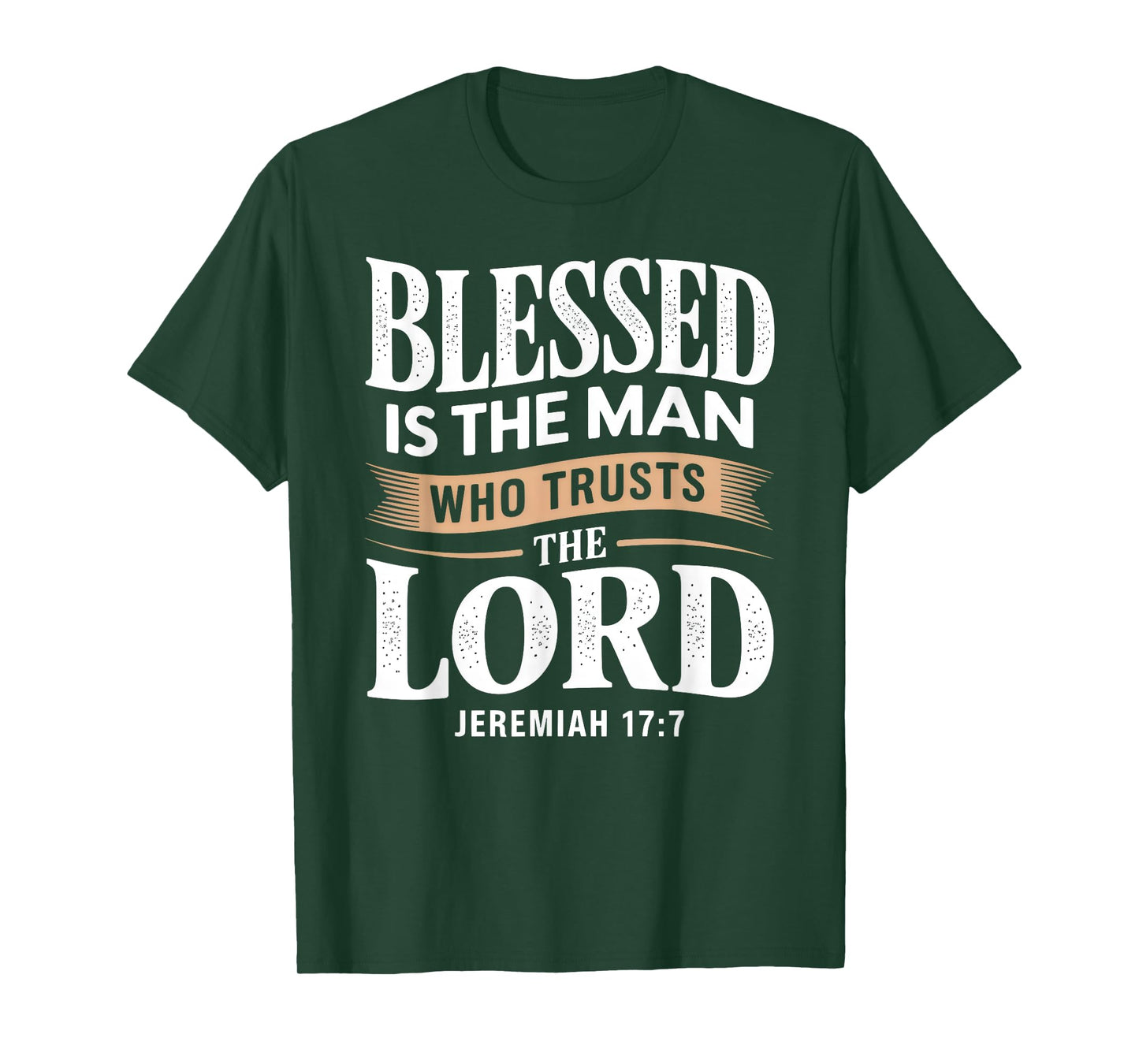 Trust The Lord Bible Verse Blessed Christian T-Shirt