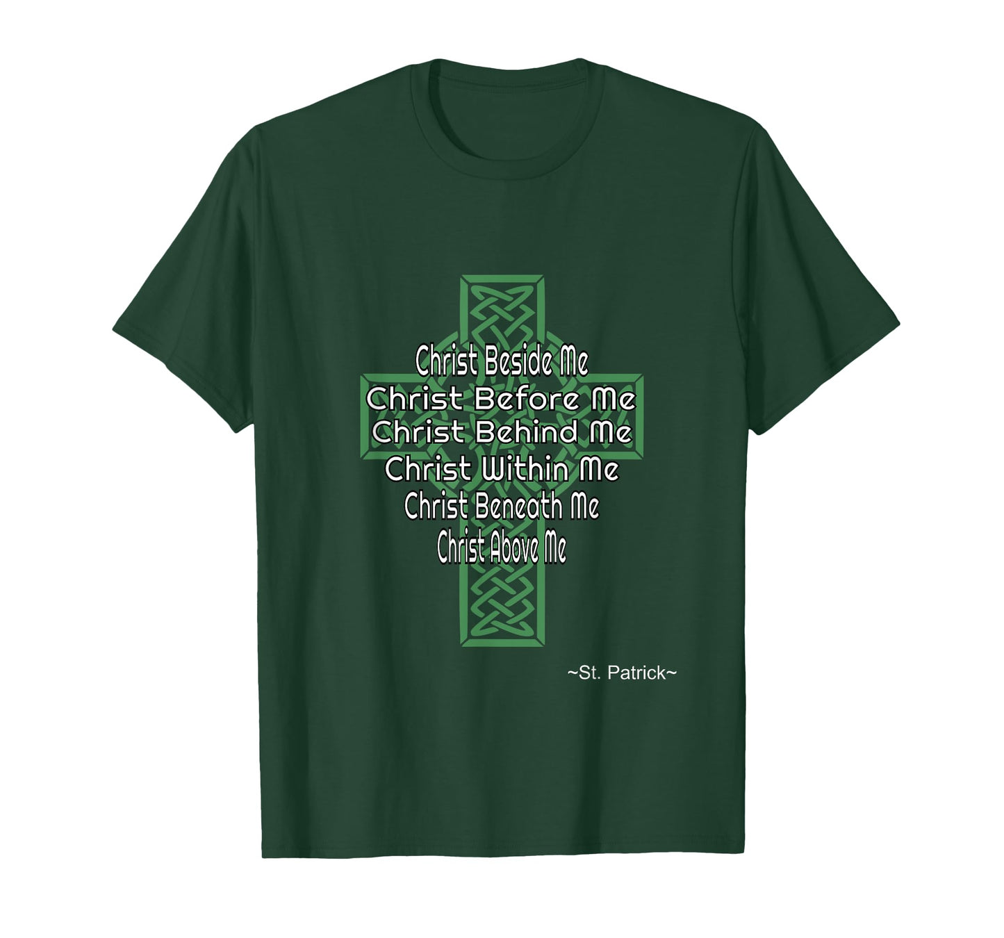 Celtic Cross Shirt St Patrick's Prayer Christian Gifts T-Shirt