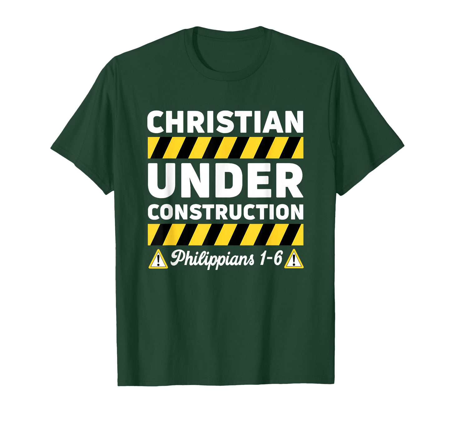 Funny Christian Under Construction Philippians 1-6 Spiritual T-Shirt