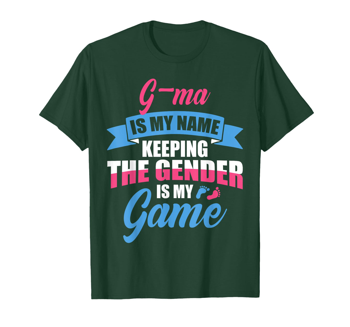 Gender Reveal Quote for a Keeper Of The Gender G-MA Family T-Shirt