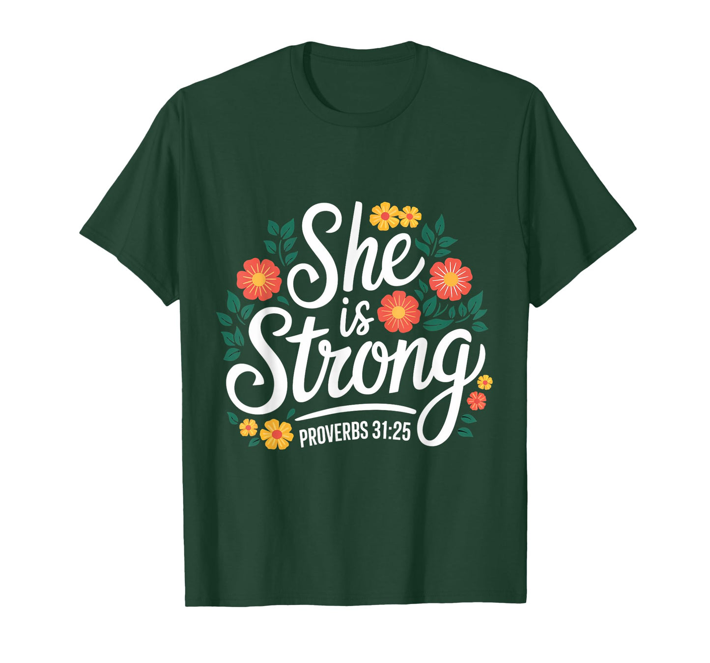 She Is Strong Gospel Christian Pray Faith Bible Verse T-Shirt