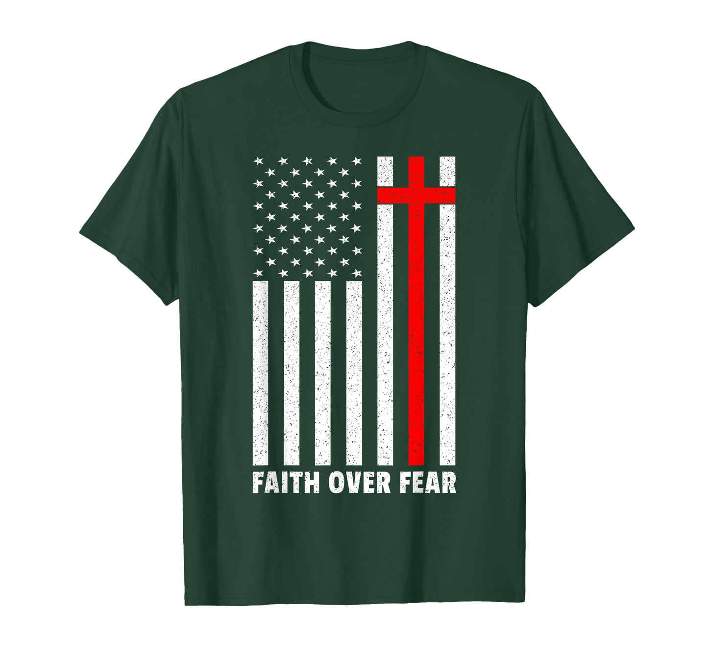 Faith Over Fear Cross Christ USA Flag American US Christian T-Shirt
