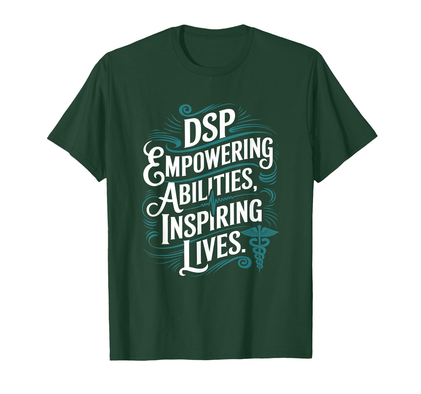 Direct Support Professional Appreciation Quotes DSP Week T-Shirt