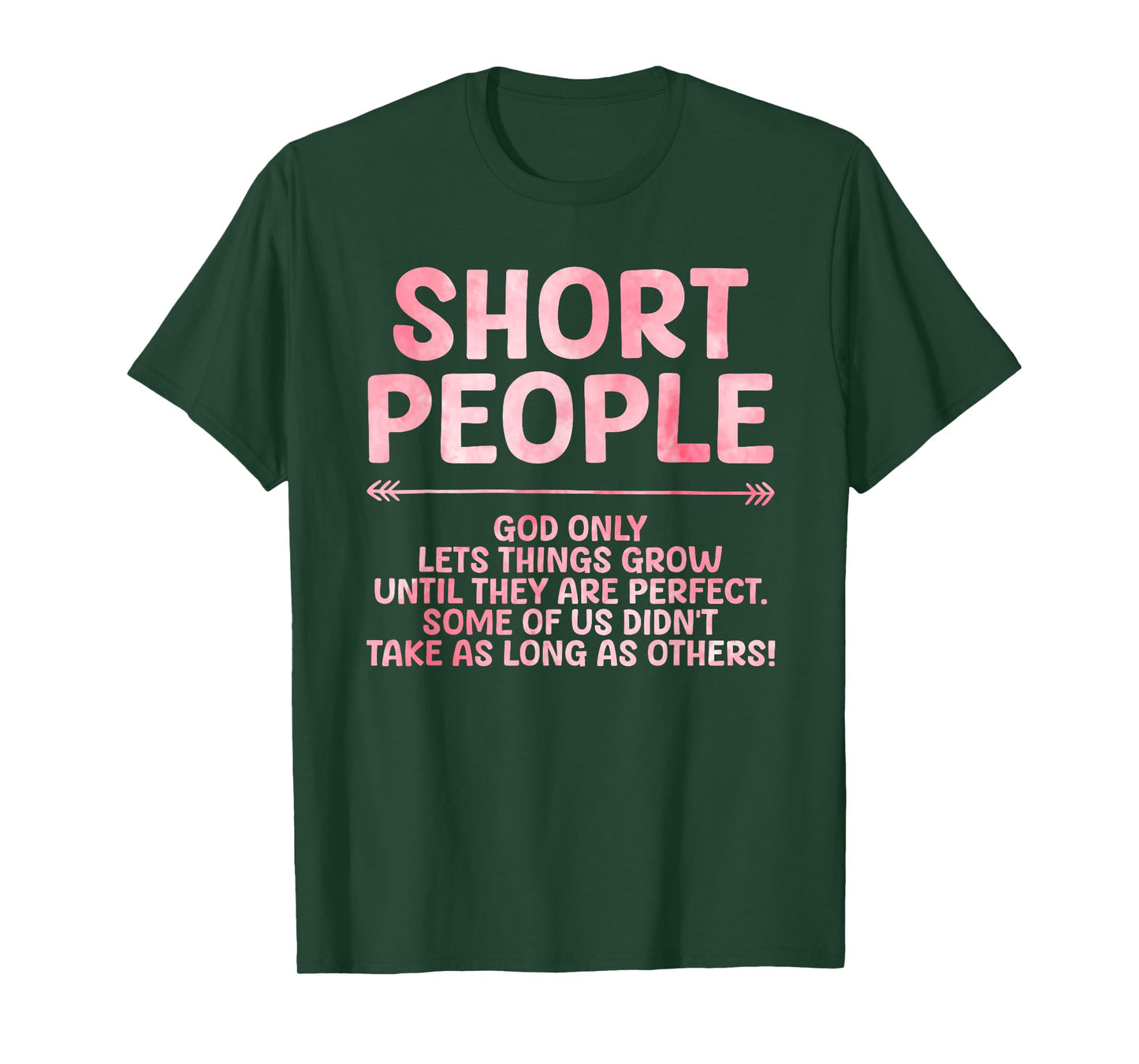 Funny Short People Art for Men Women Short Girl Short People T-Shirt