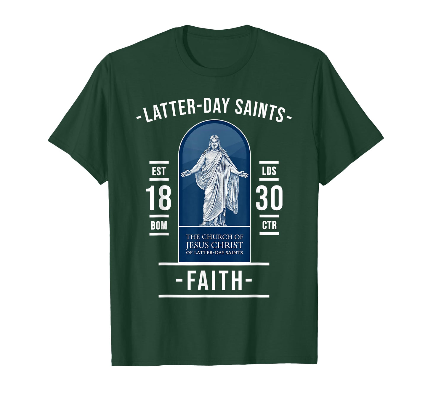 Latter-day Saints Faith – Trust in Jesus Christ and His Word T-Shirt