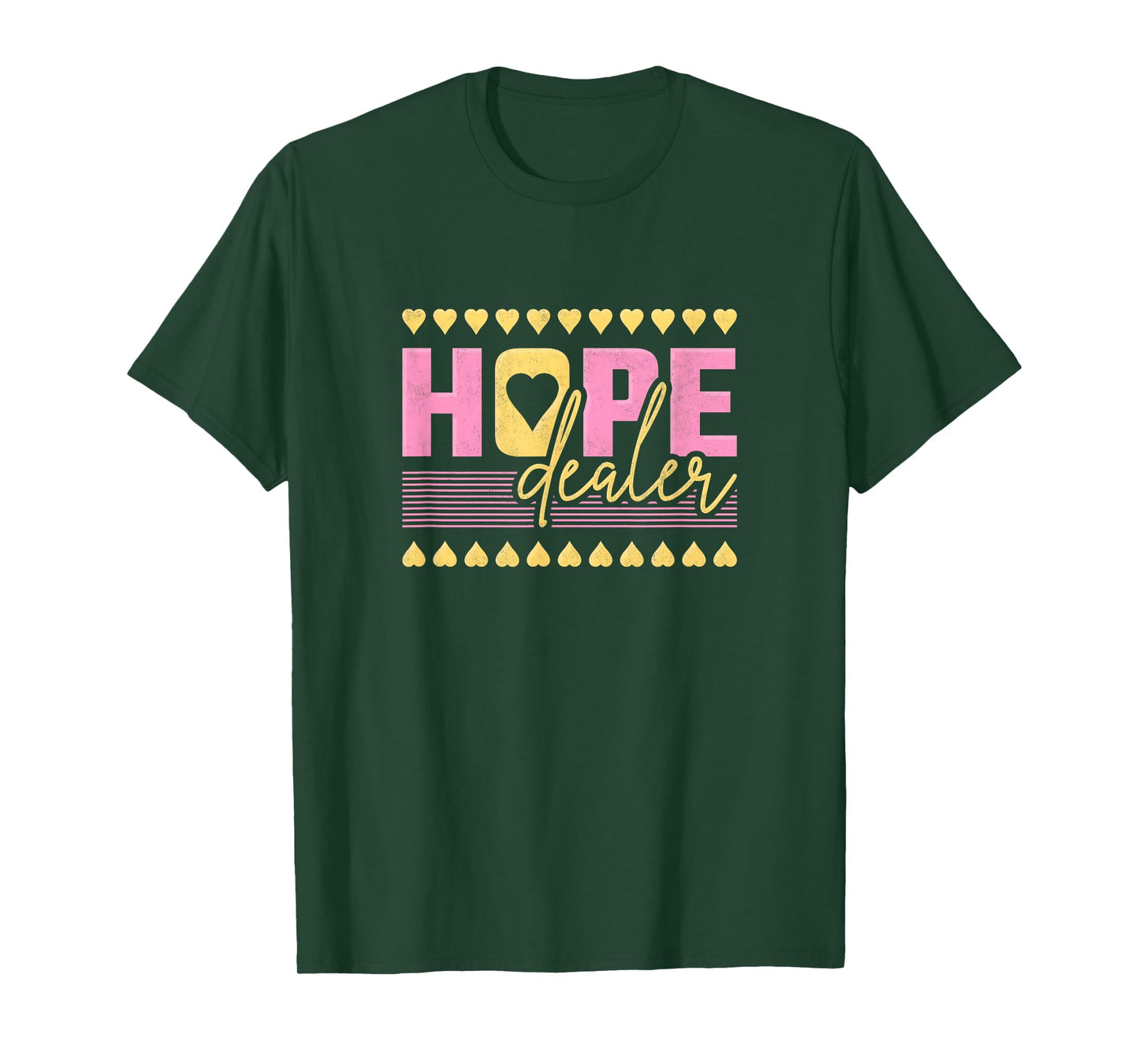 Hope Dealer T-Shirt