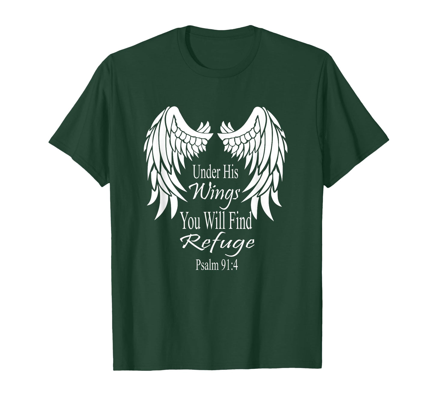 Bible Verse Scripture Psalm Wings 91:4 T-Shirt Women Men T-Shirt