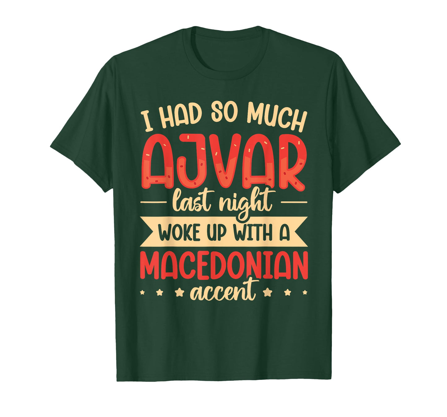 Ajvar Love Quote for a Ajvar fan T-Shirt
