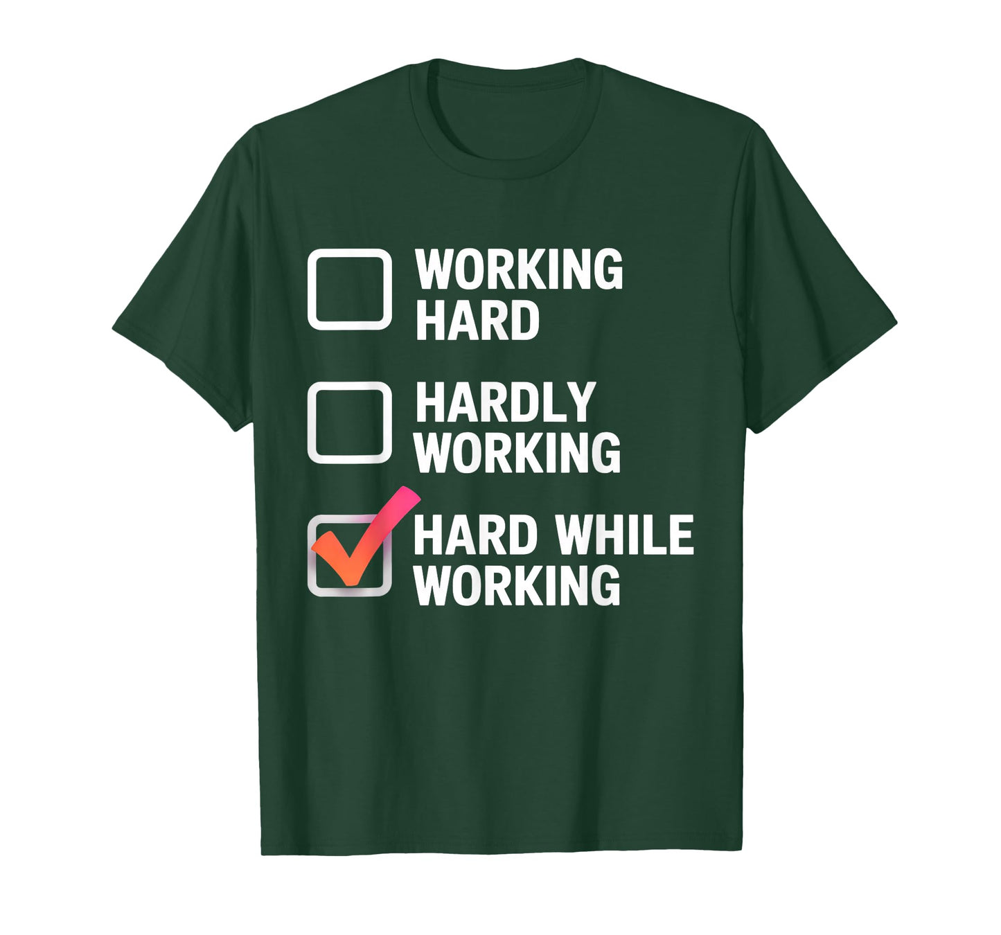Hard While Working Funny Adult Checklist Joke T-Shirt