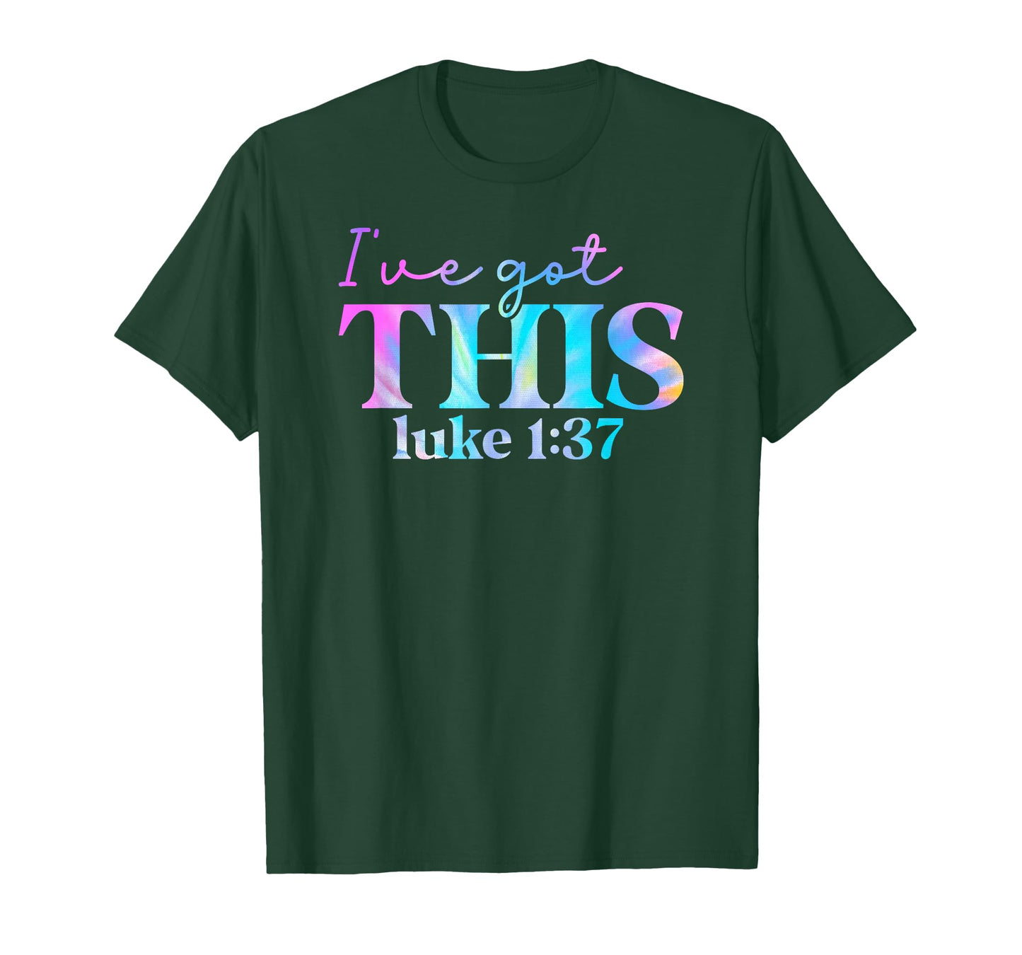 Tie Dye I've got this luke 1 37 01 T-Shirt