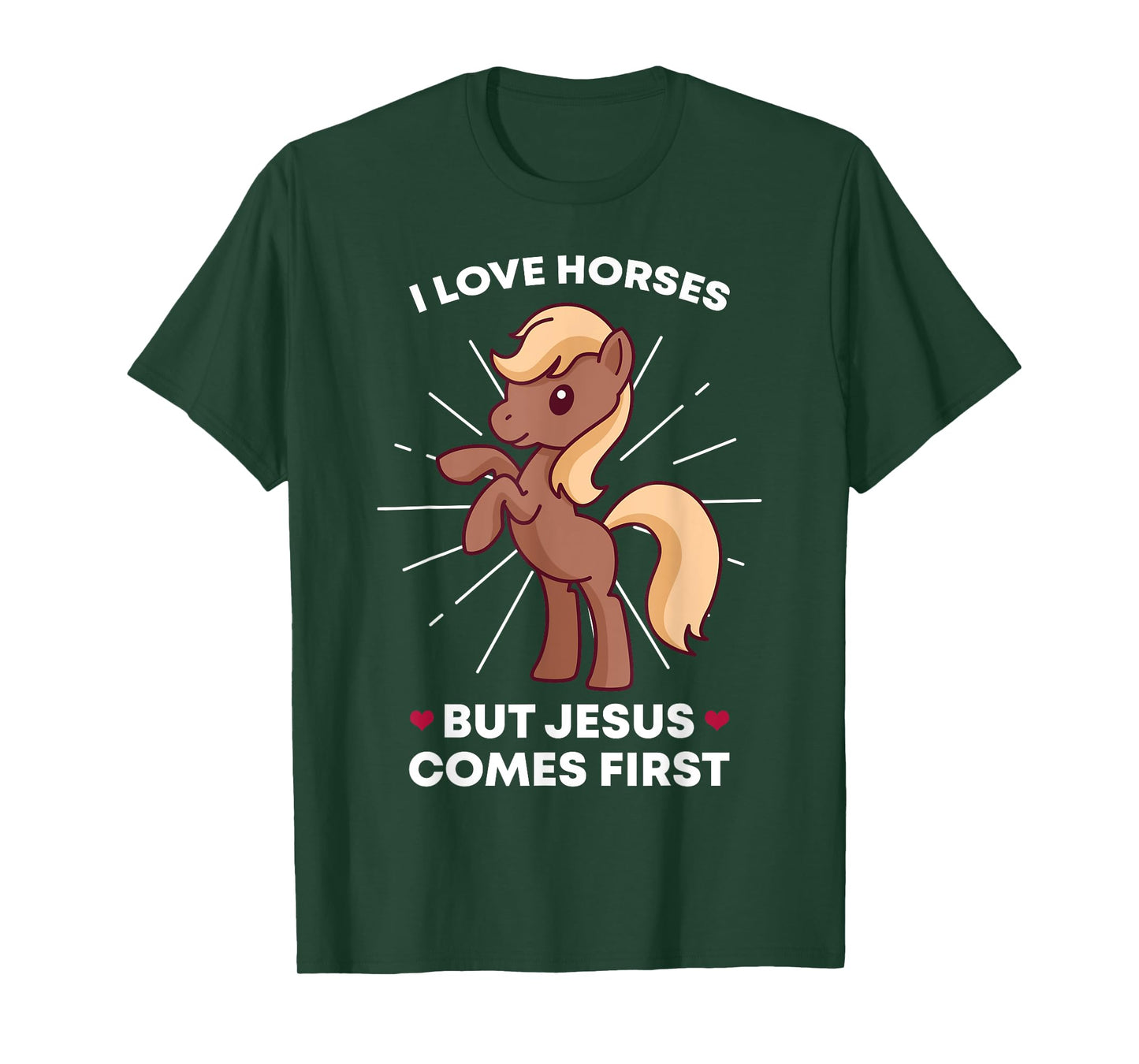 I Love Horses But Jesus Comes First Christian Horse Lover T-Shirt