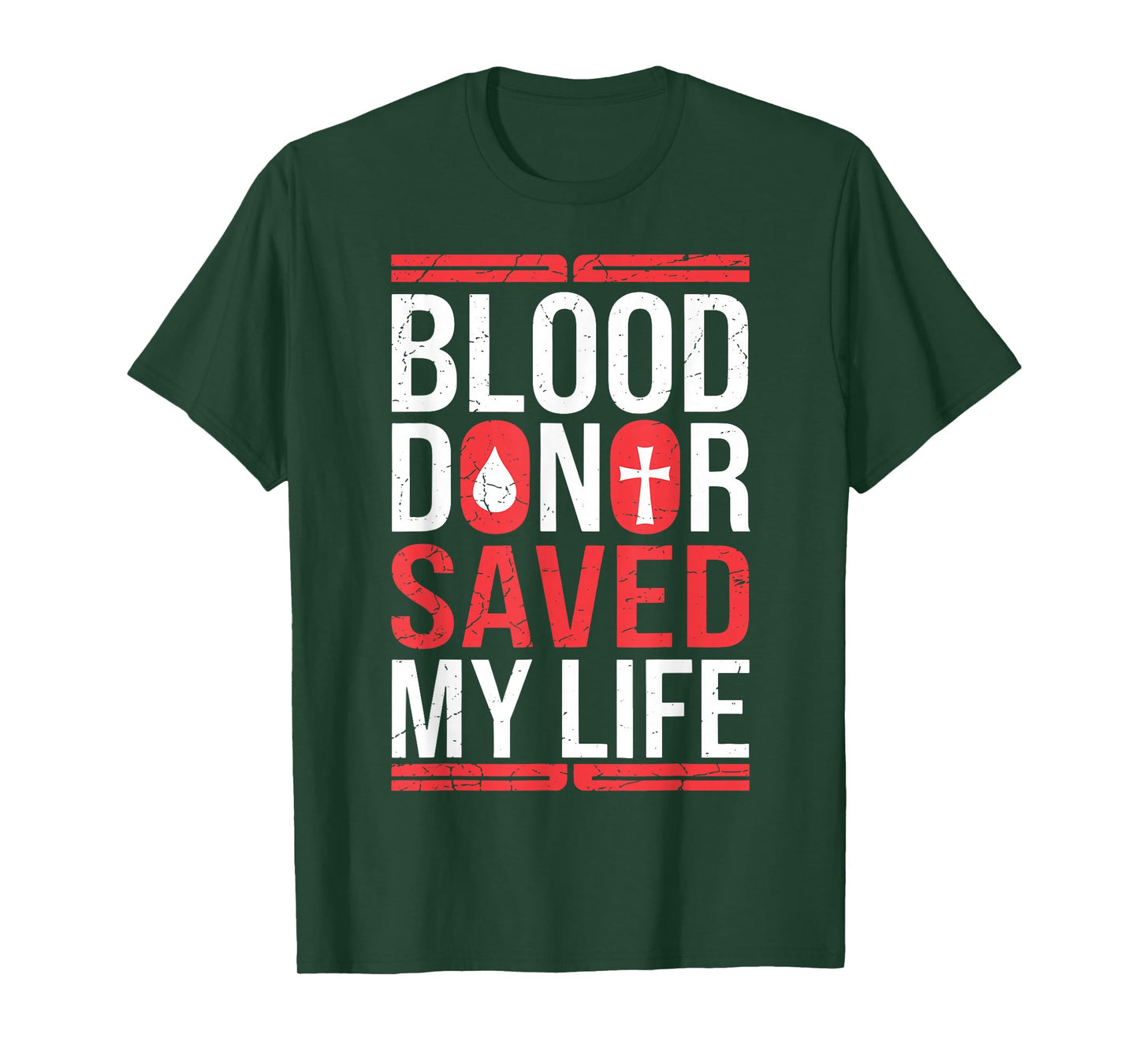 A Blood Donor Saved My Life Christian Blood Donation T-Shirt